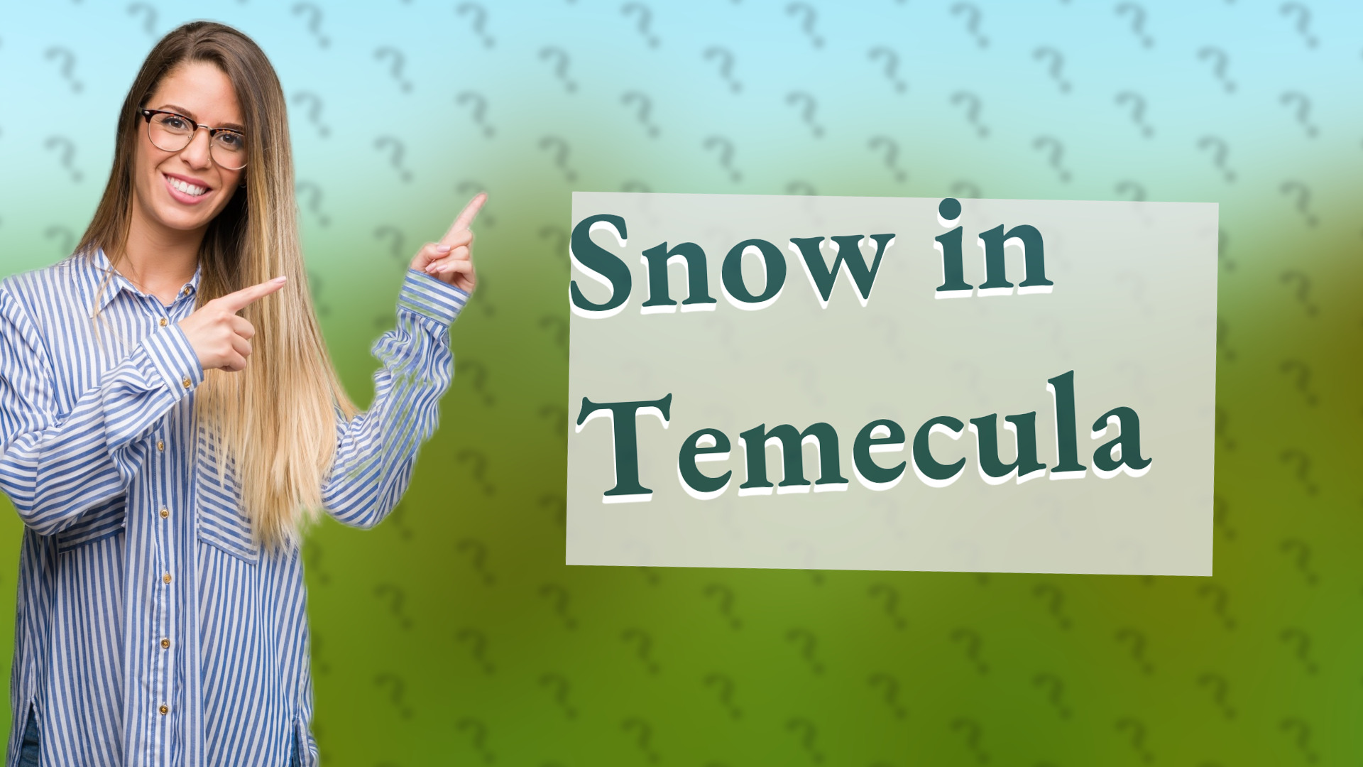 Snow in Temecula