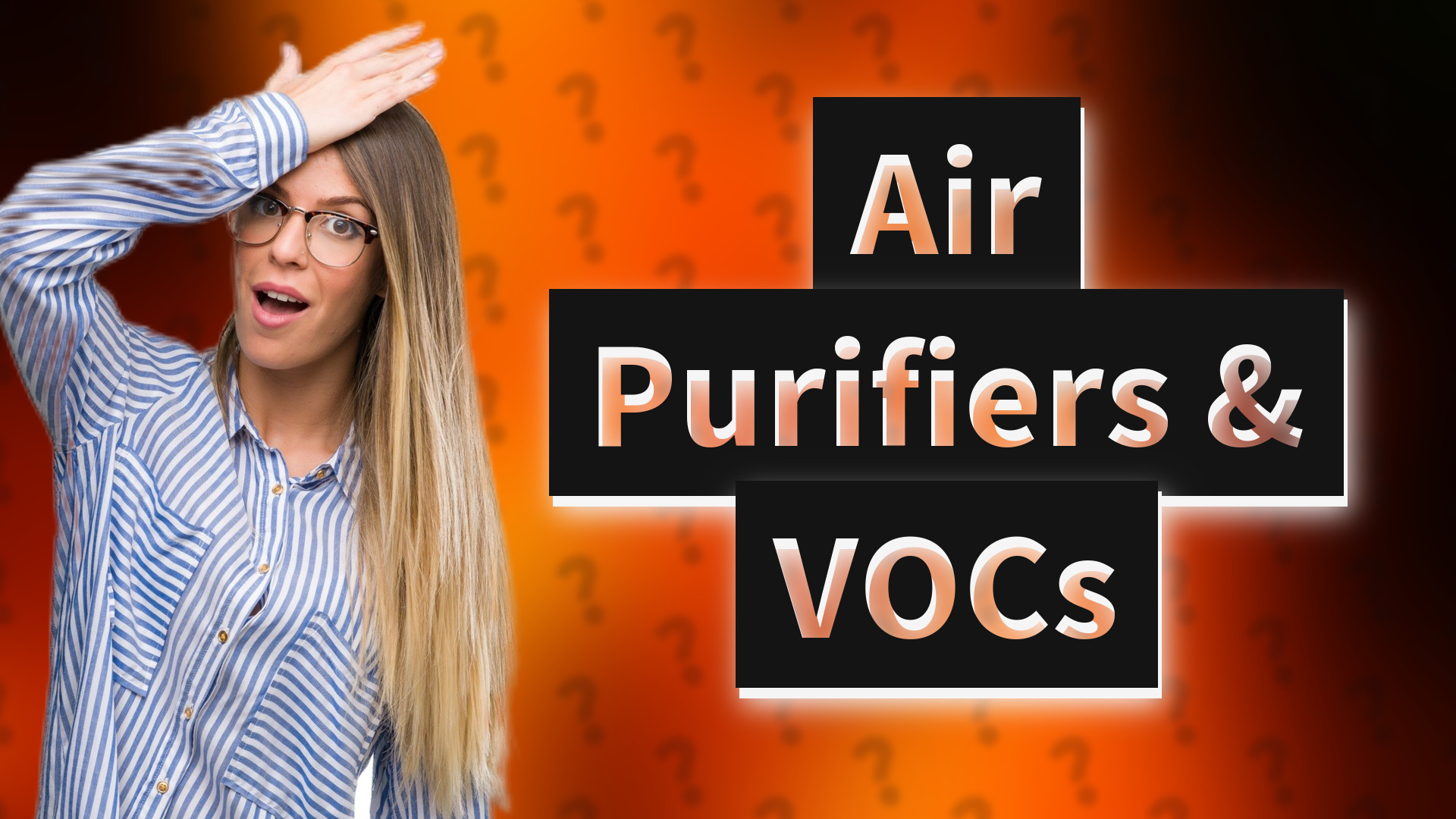 Air Purifiers & VOCs
