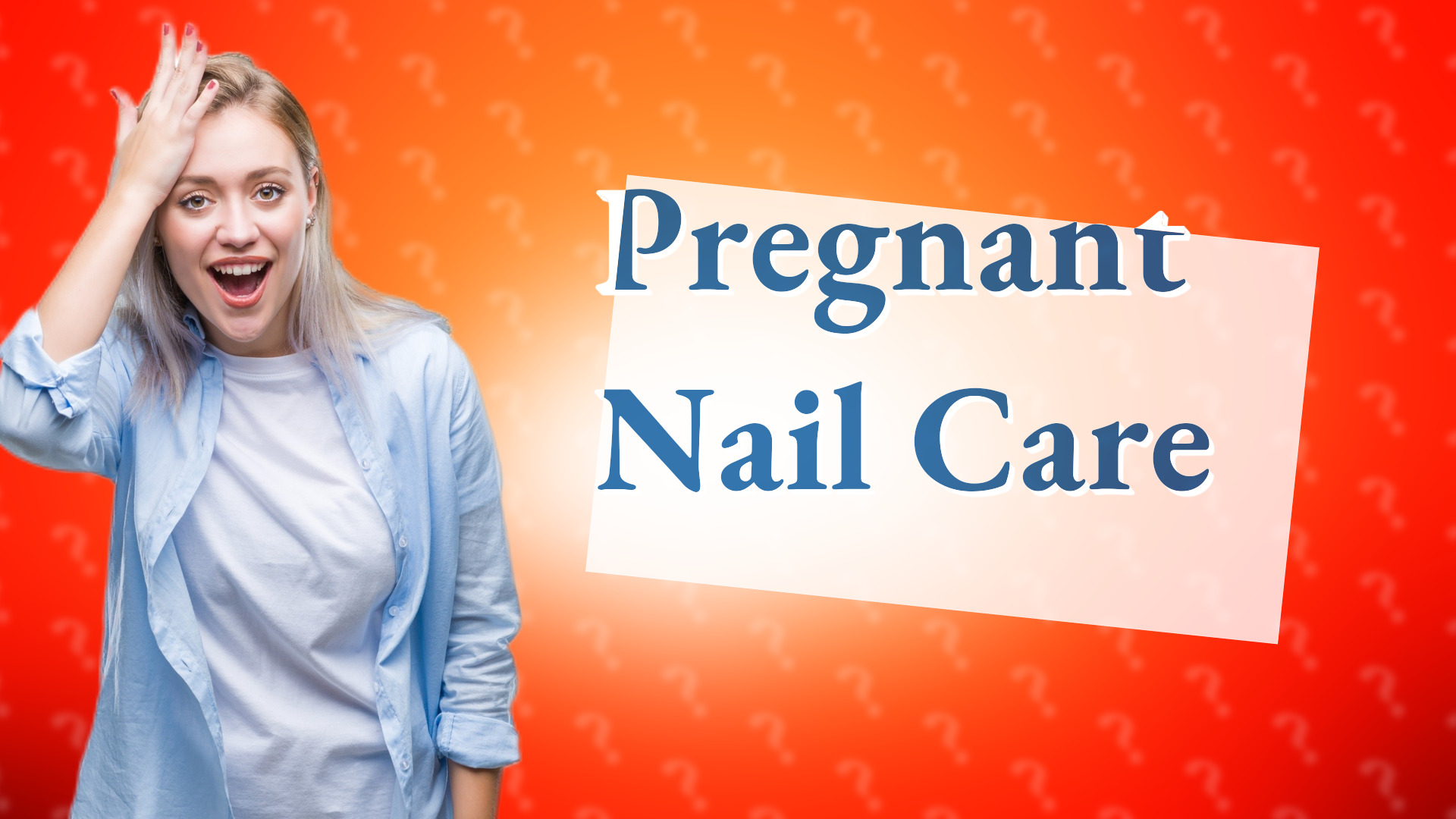Pregnant Nail Care