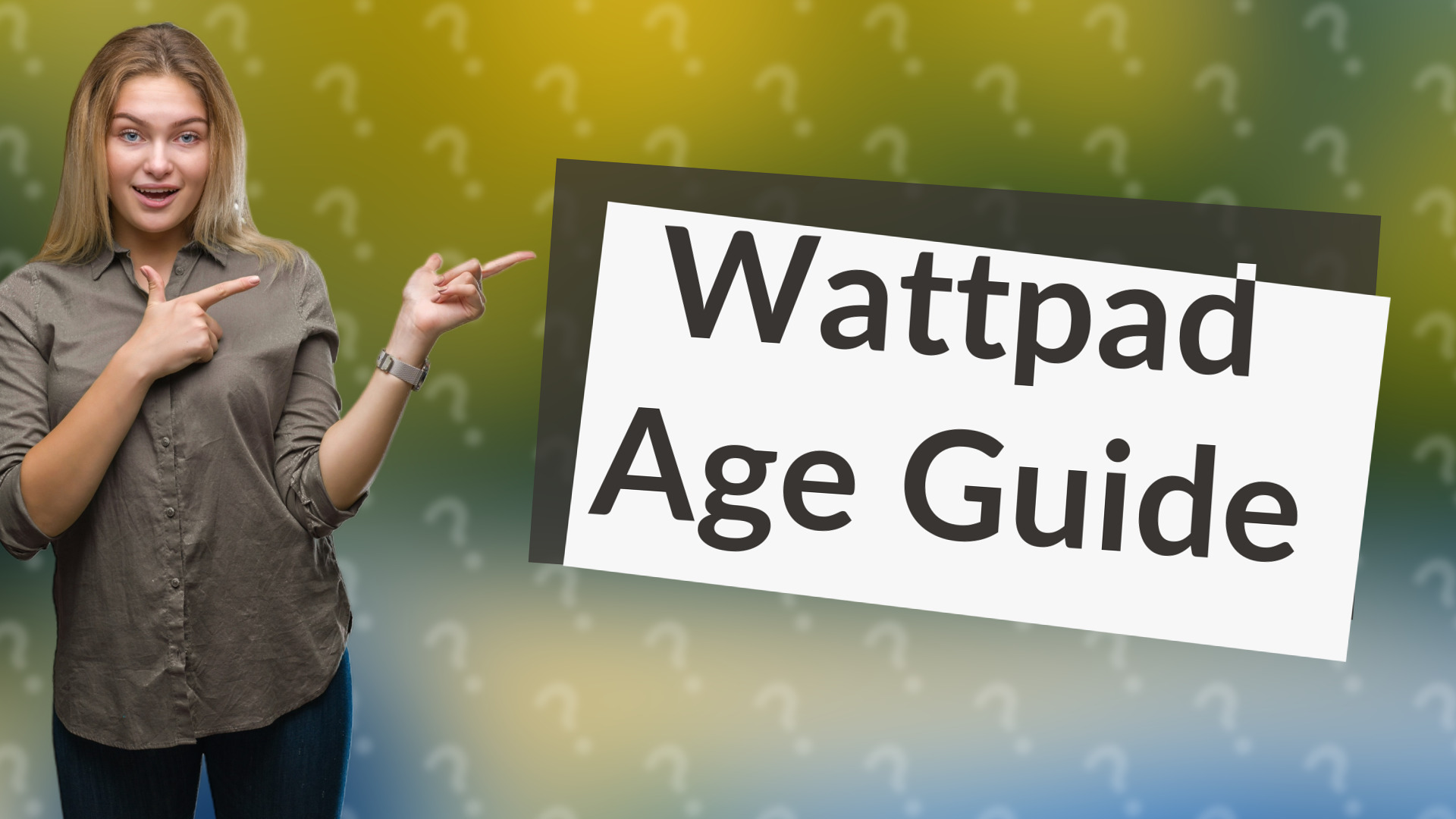 Wattpad Age Guide