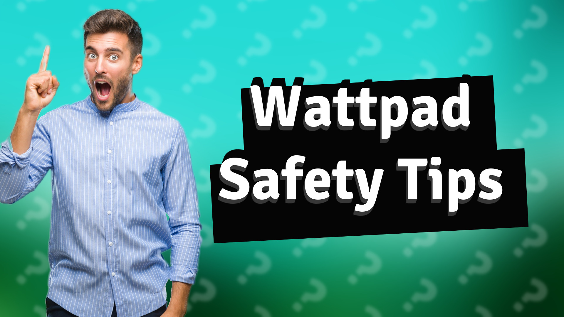 Wattpad Safety Tips