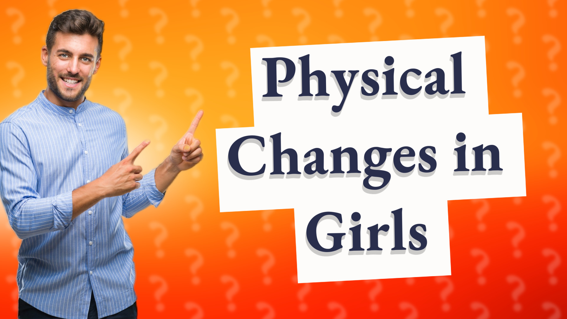 Physical Changes in Girls