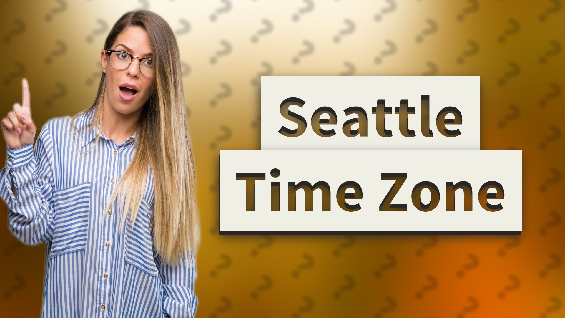 Seattle Time Zone