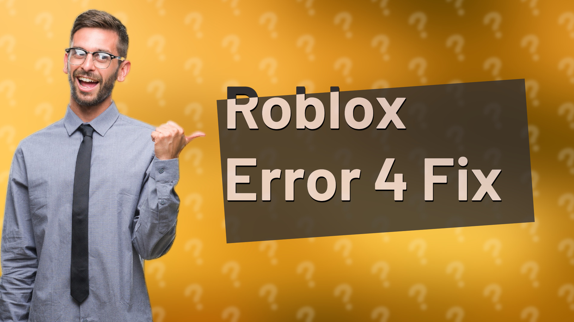 Roblox Error 4 Fix