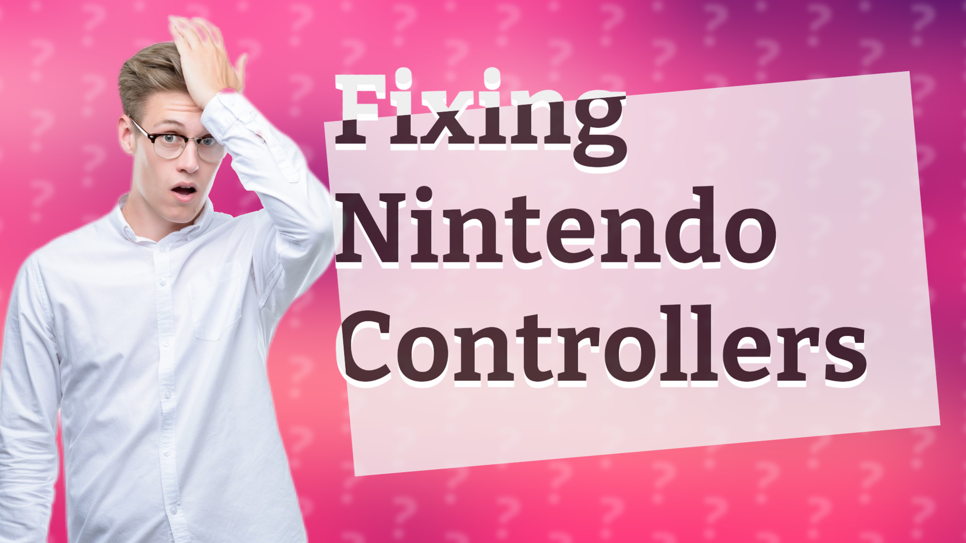 Fixing Nintendo Controllers