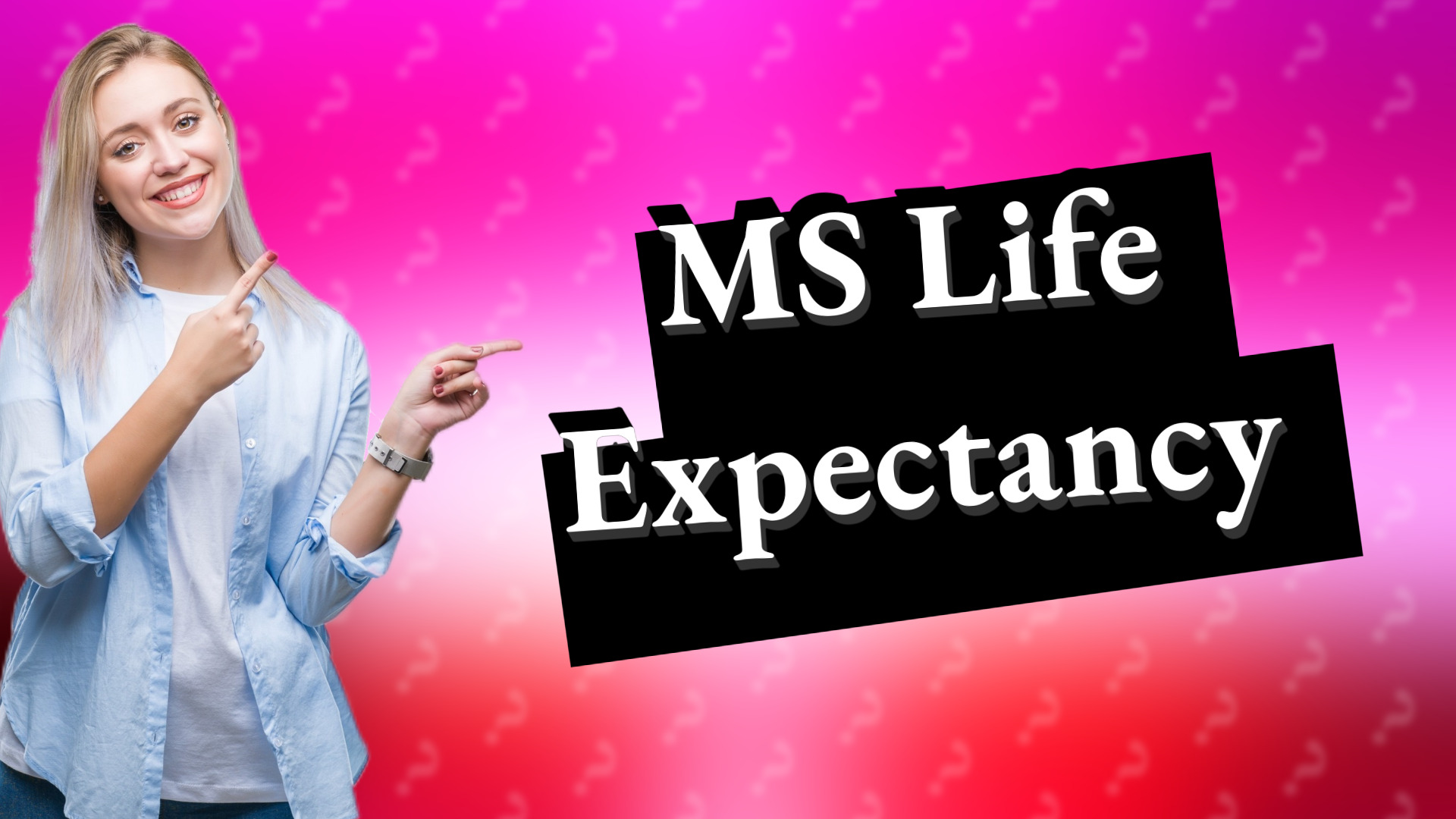 MS Life Expectancy