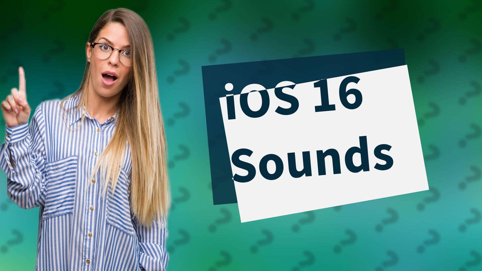 iOS 16 Sounds
