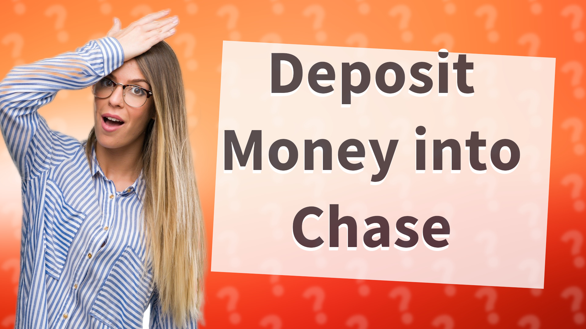 Deposit Money into Chase