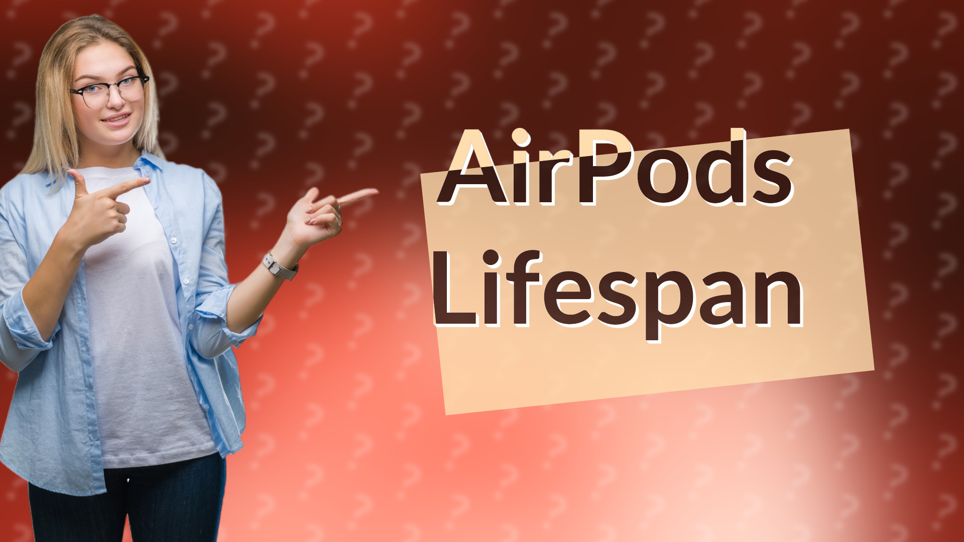AirPods Lifespan