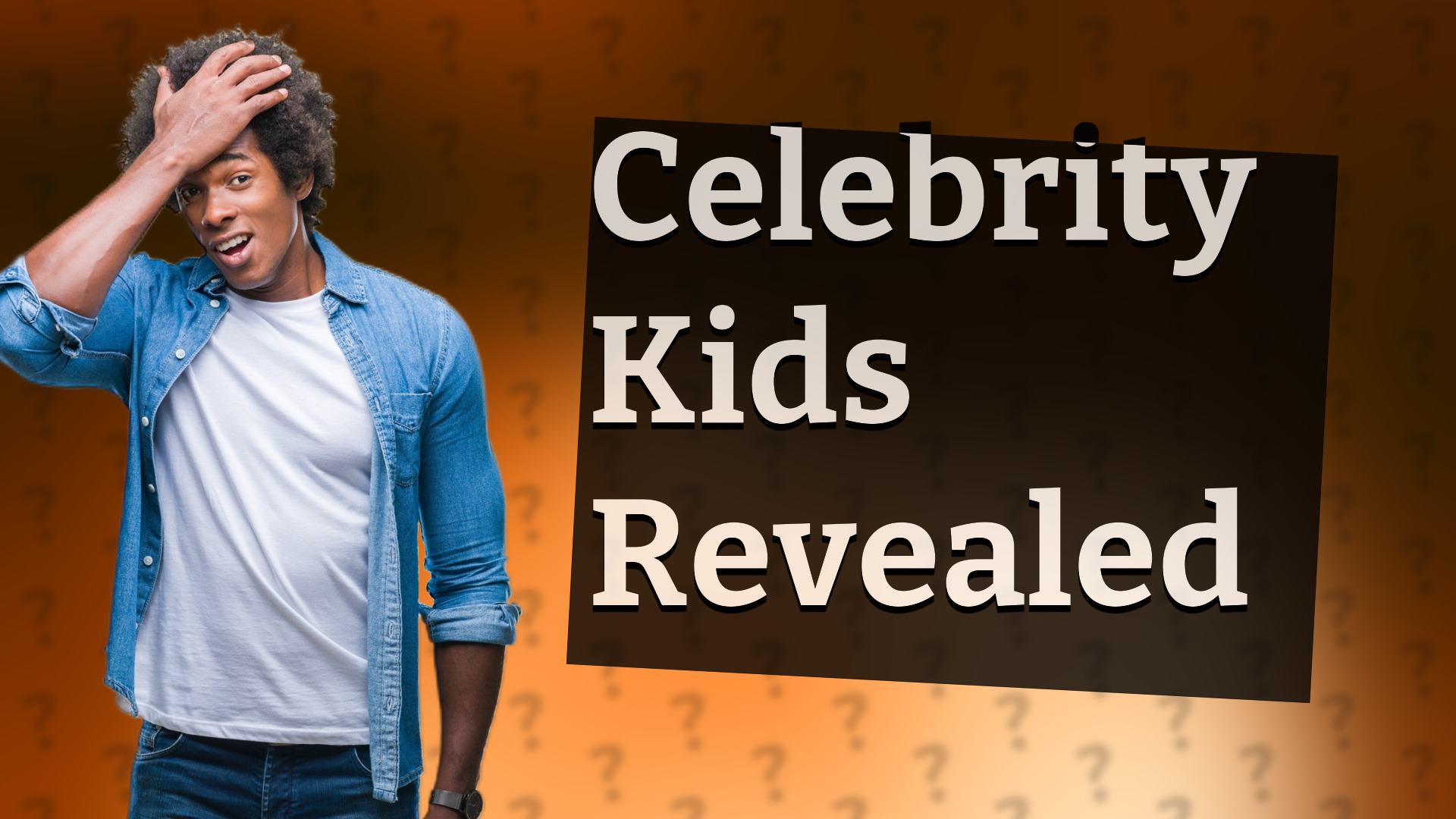 Celebrity Kids Revealed