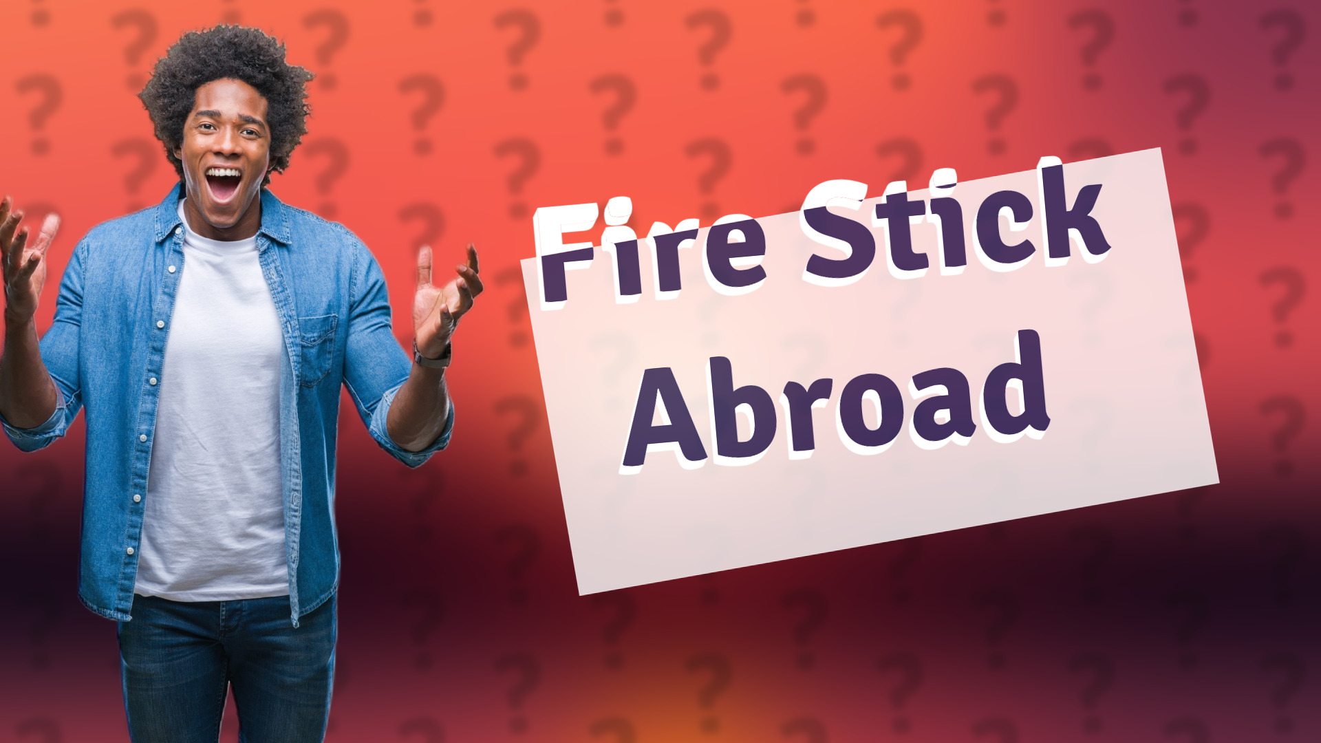 Fire Stick Abroad