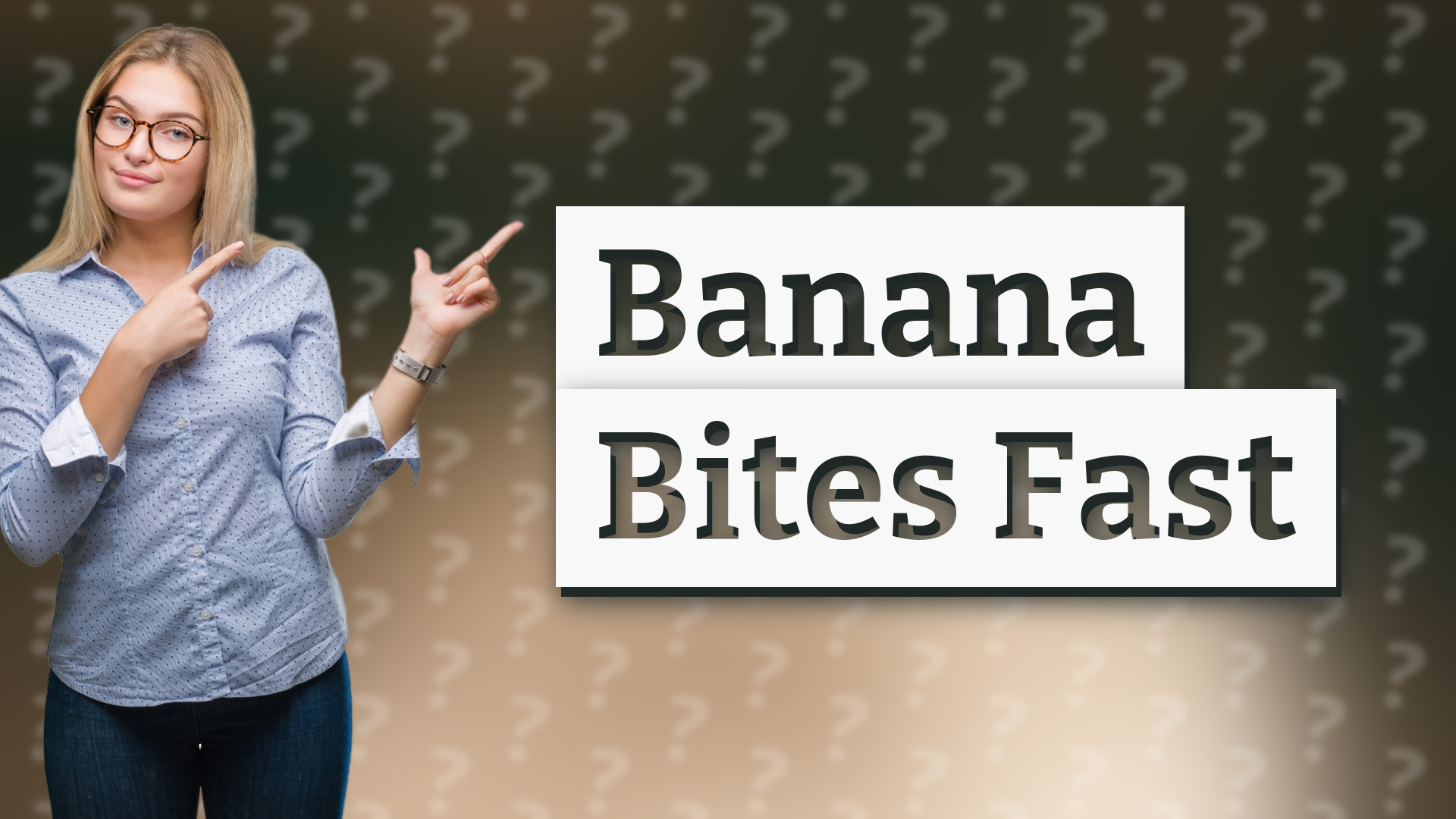 Banana Bites Fast