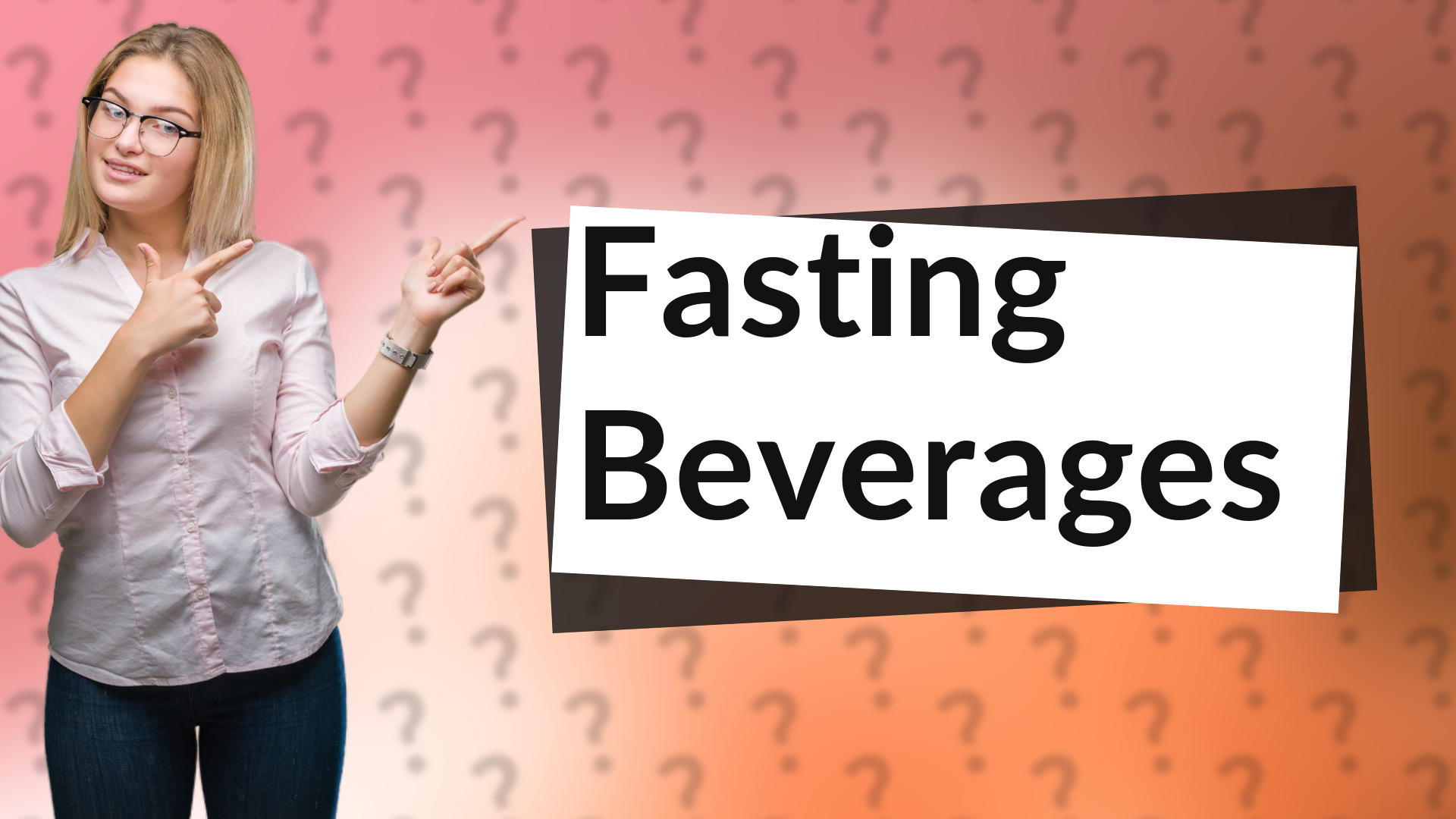 Fasting Beverages
