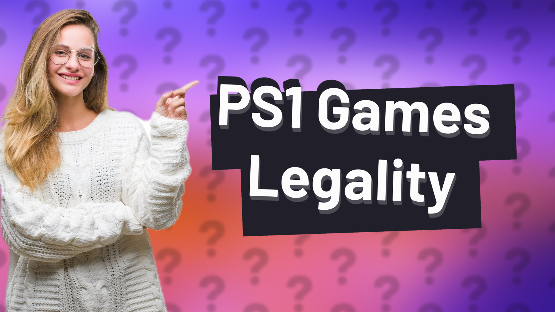 PS1 Games Legality