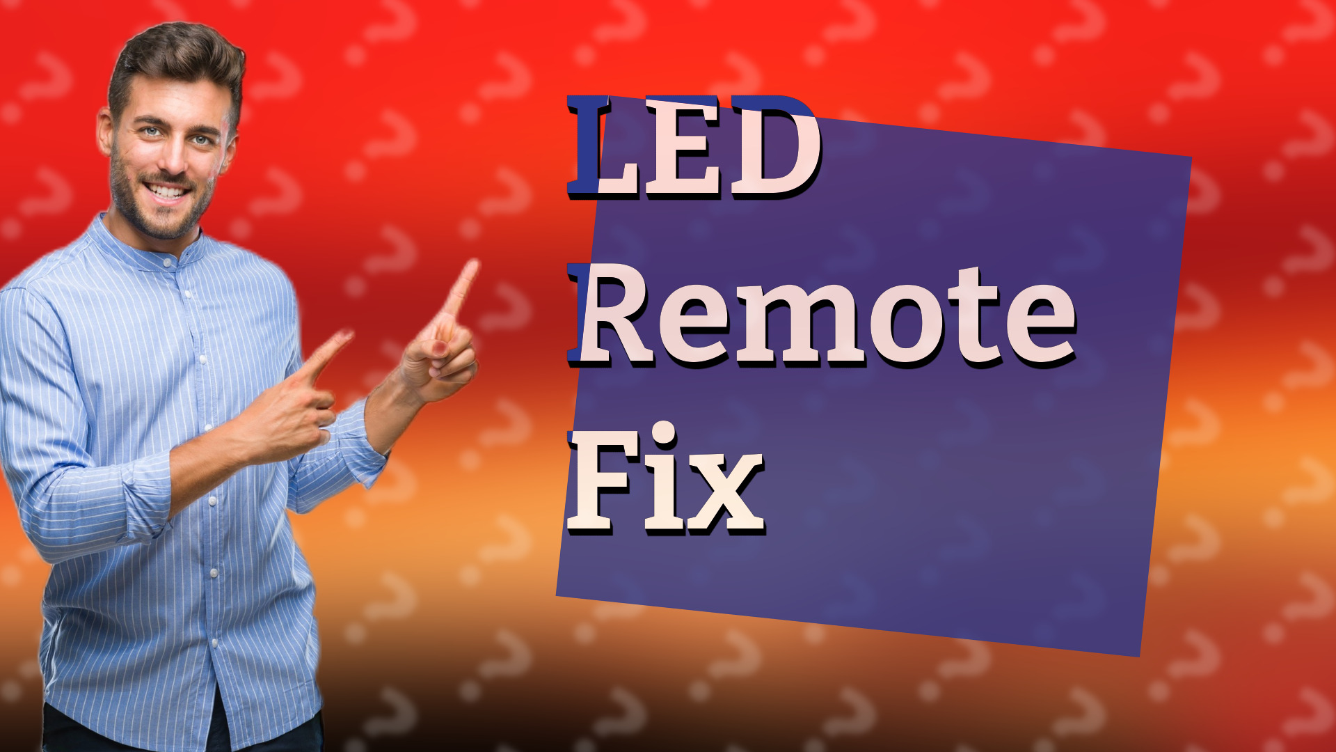 LED Remote Fix
