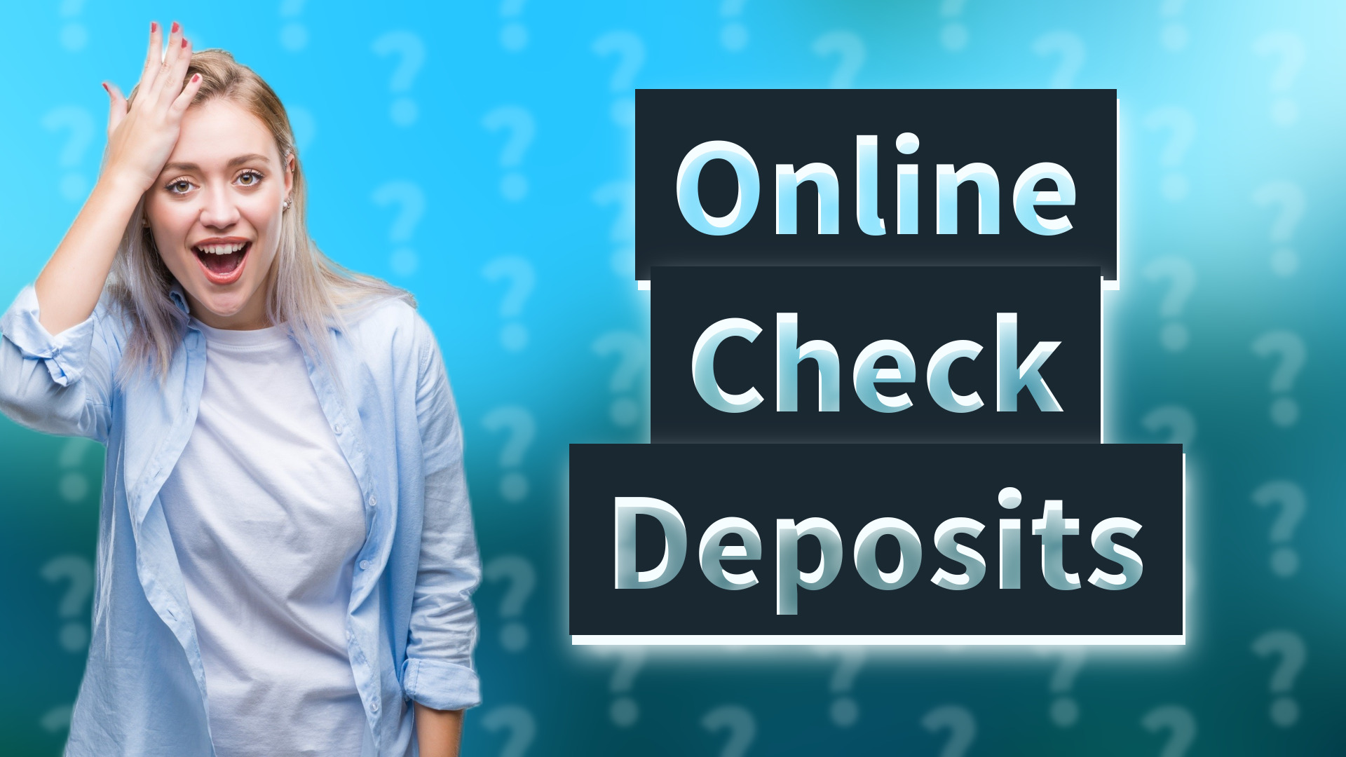 Online Check Deposits