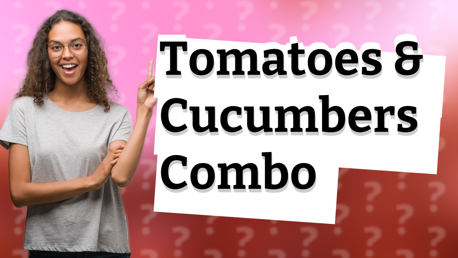 Tomatoes & Cucumbers Combo