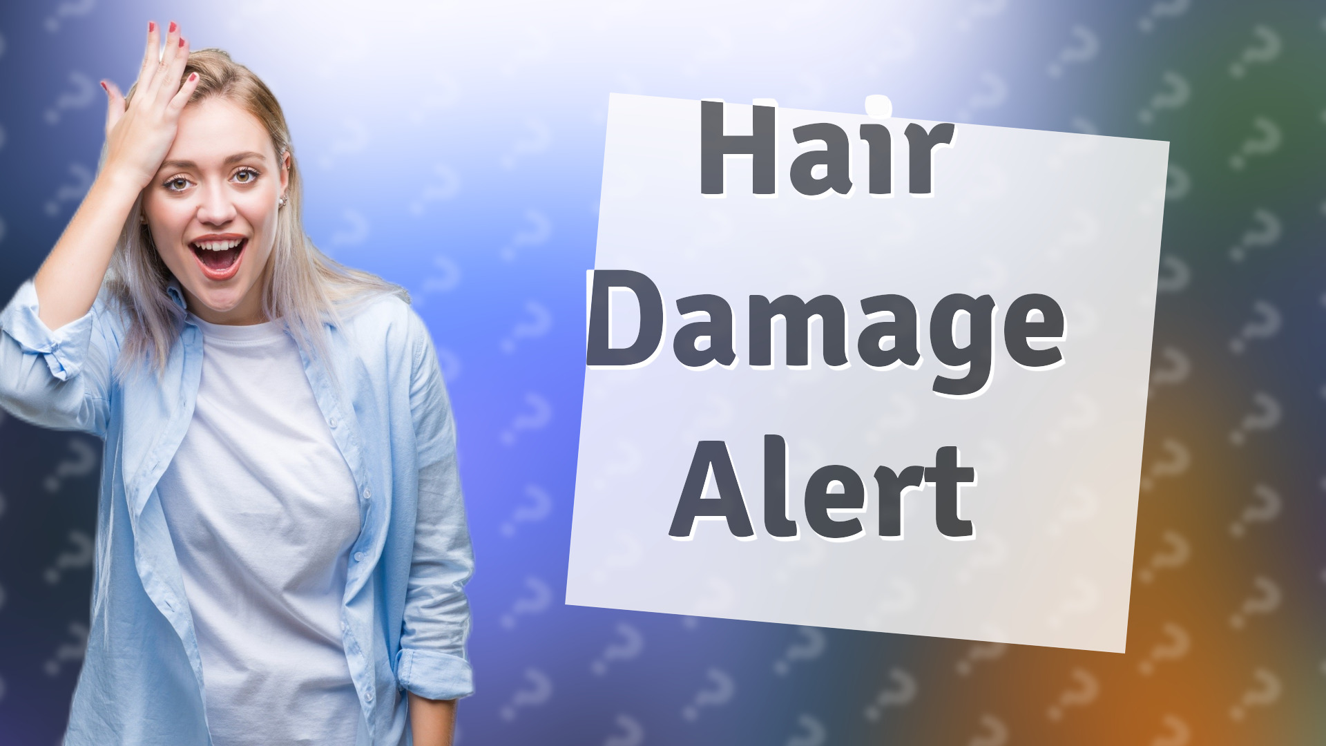 Hair Damage Alert