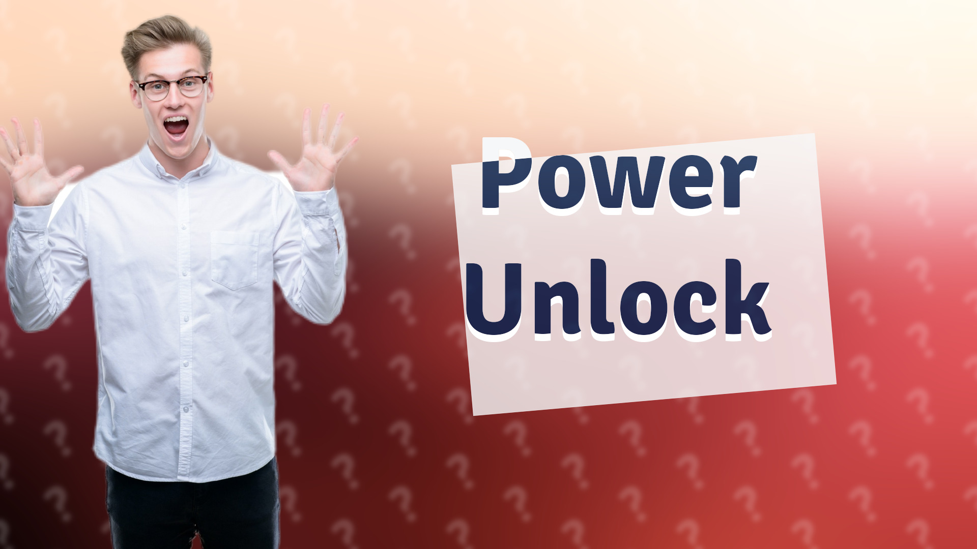 Power Unlock