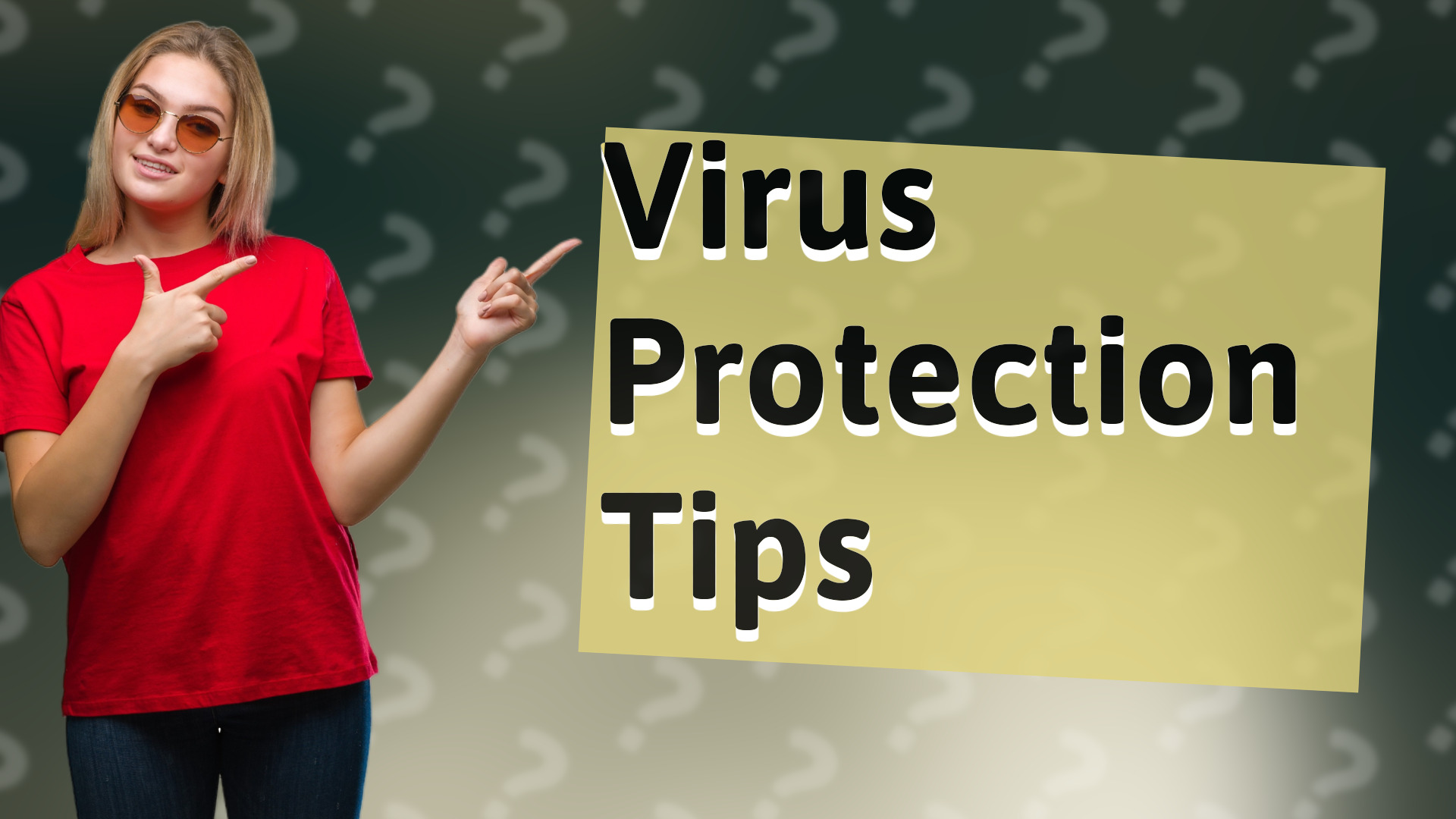 Virus Protection Tips