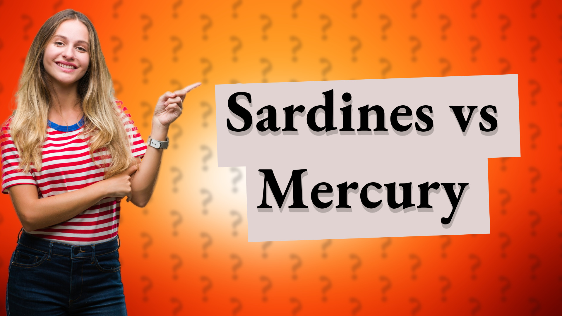 Sardines vs Mercury