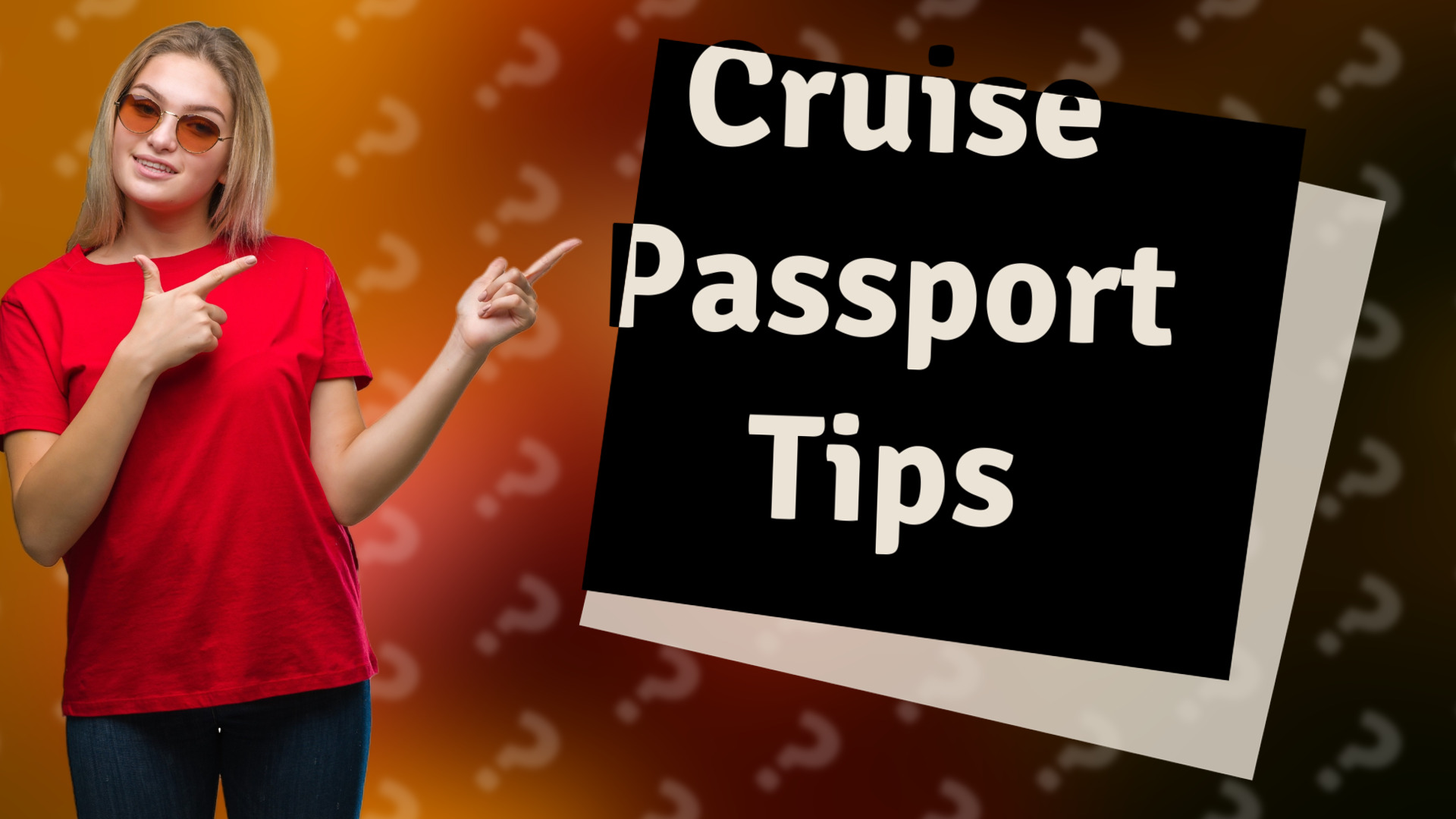 Cruise Passport Tips