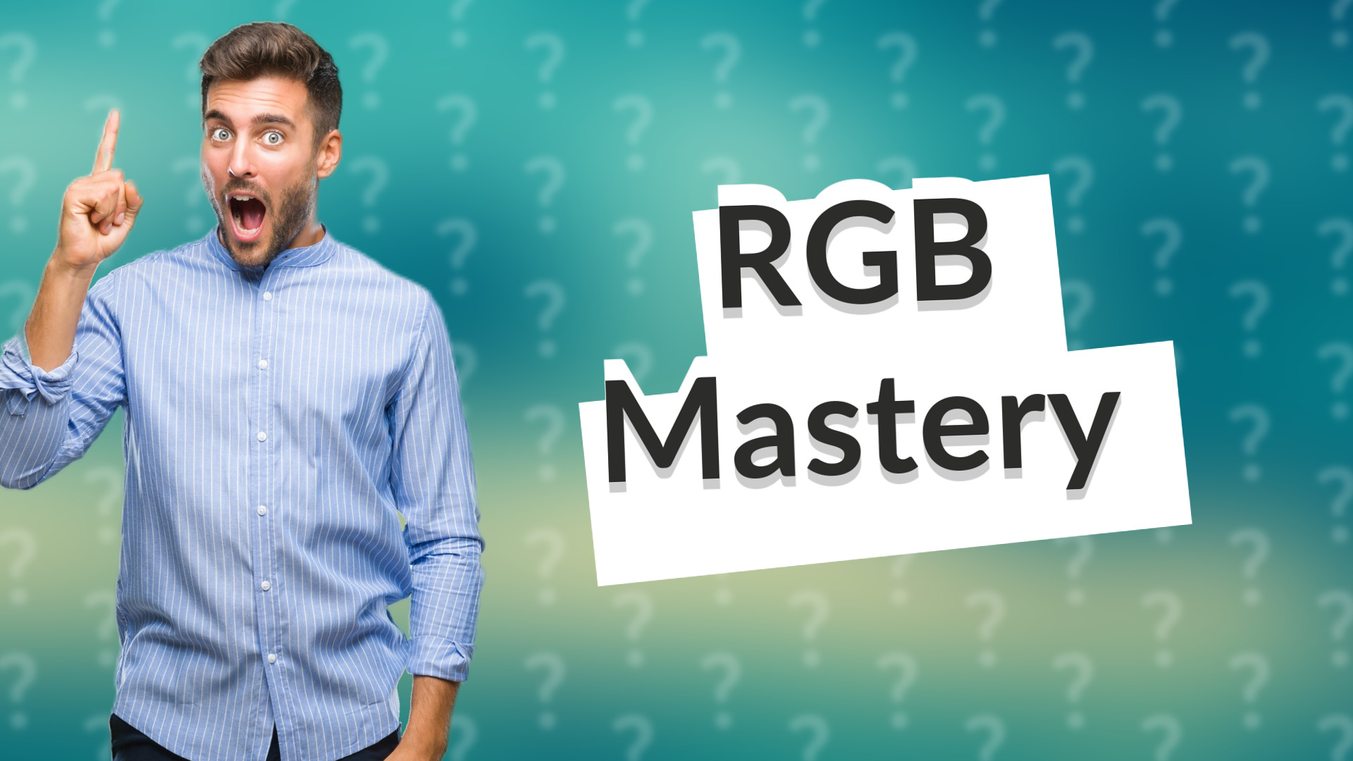 RGB Mastery