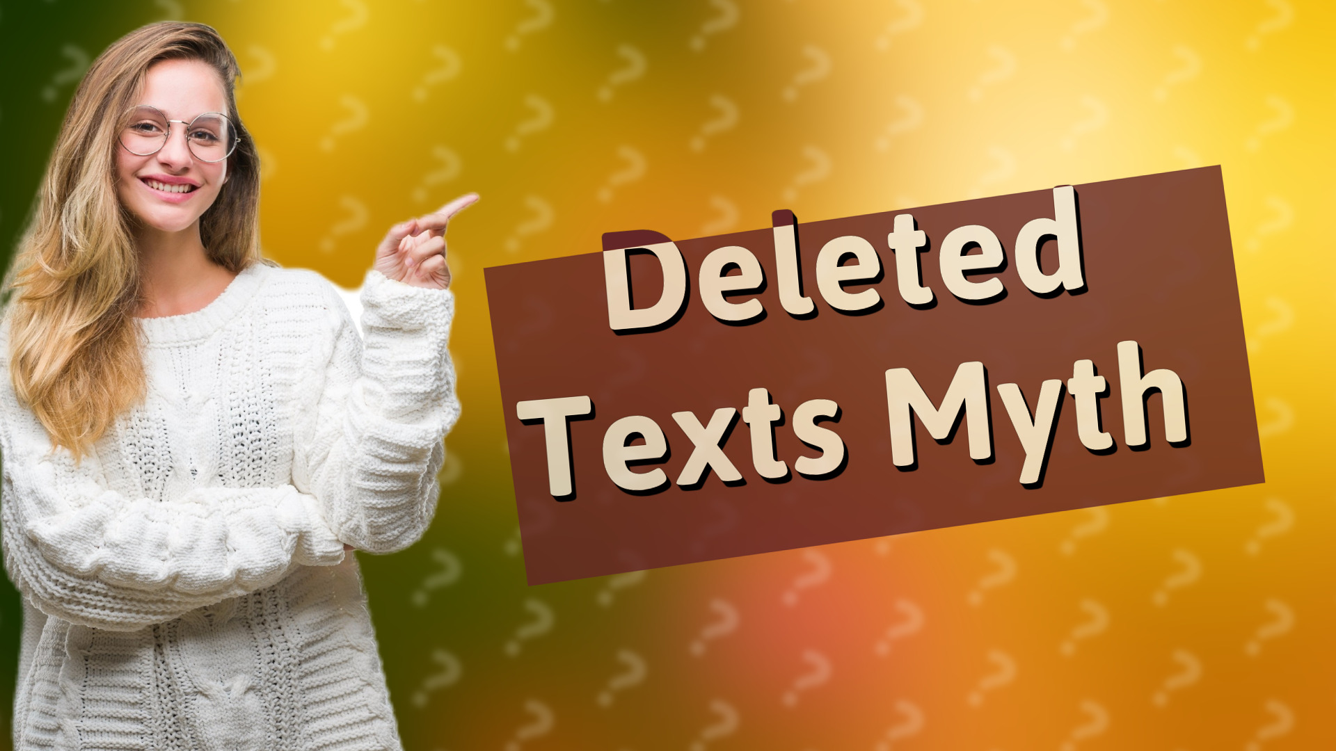 Deleted Texts Myth