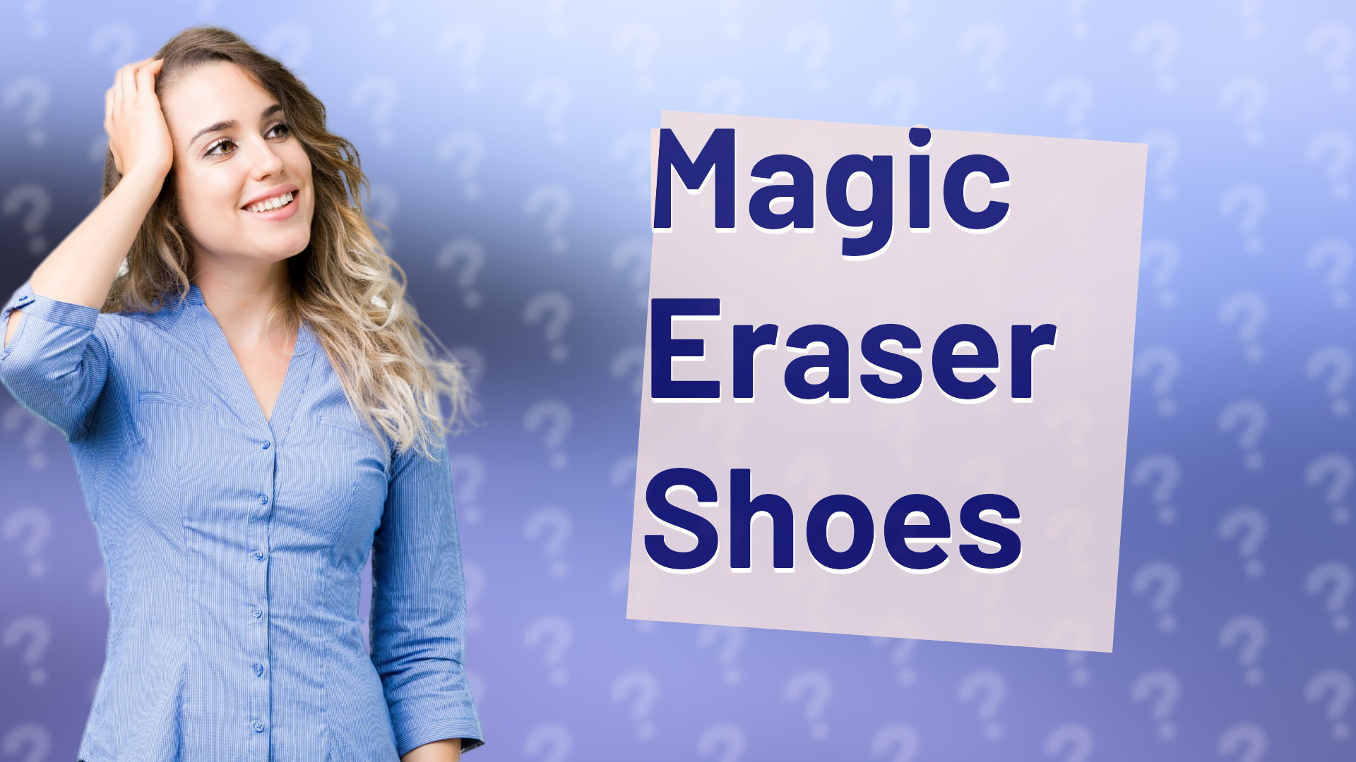 Magic Eraser Shoes