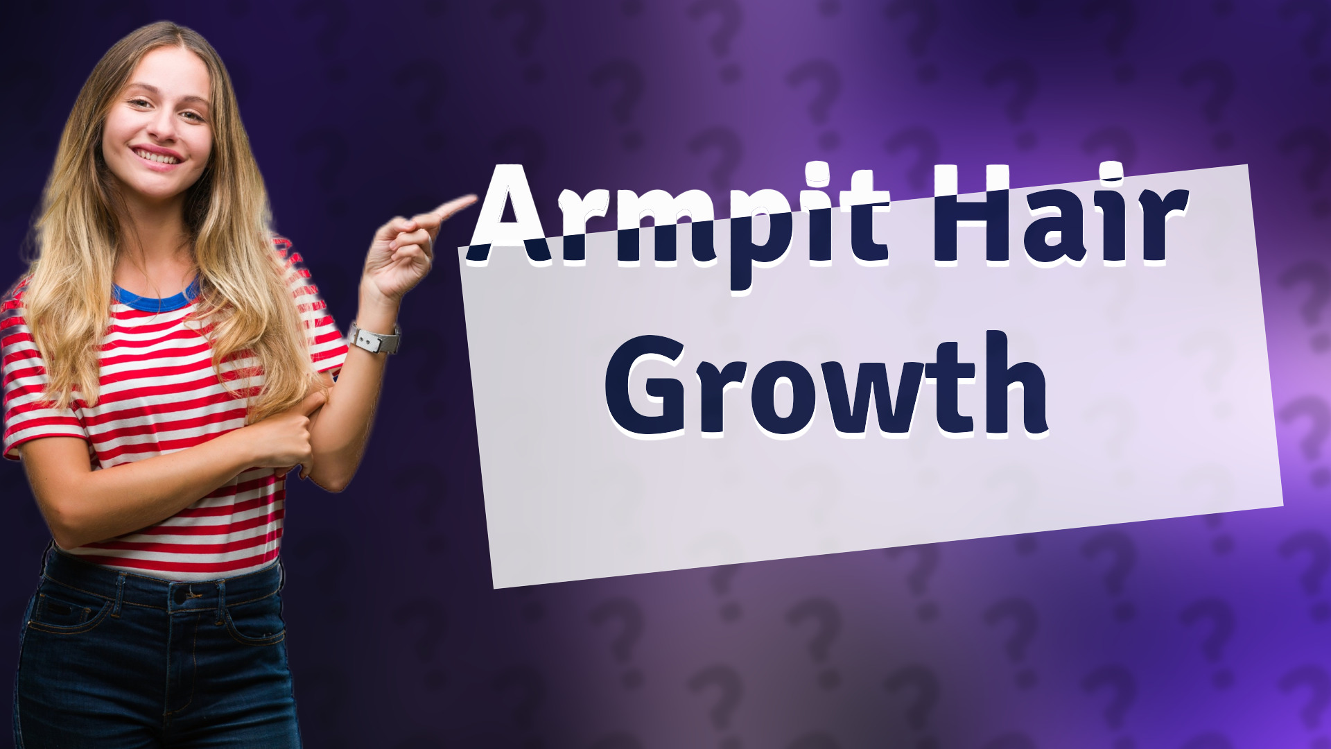 Armpit Hair Growth