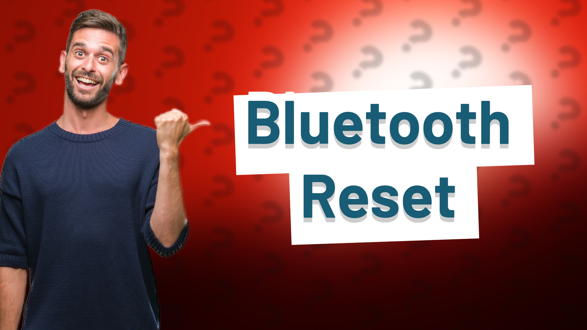 Bluetooth Reset