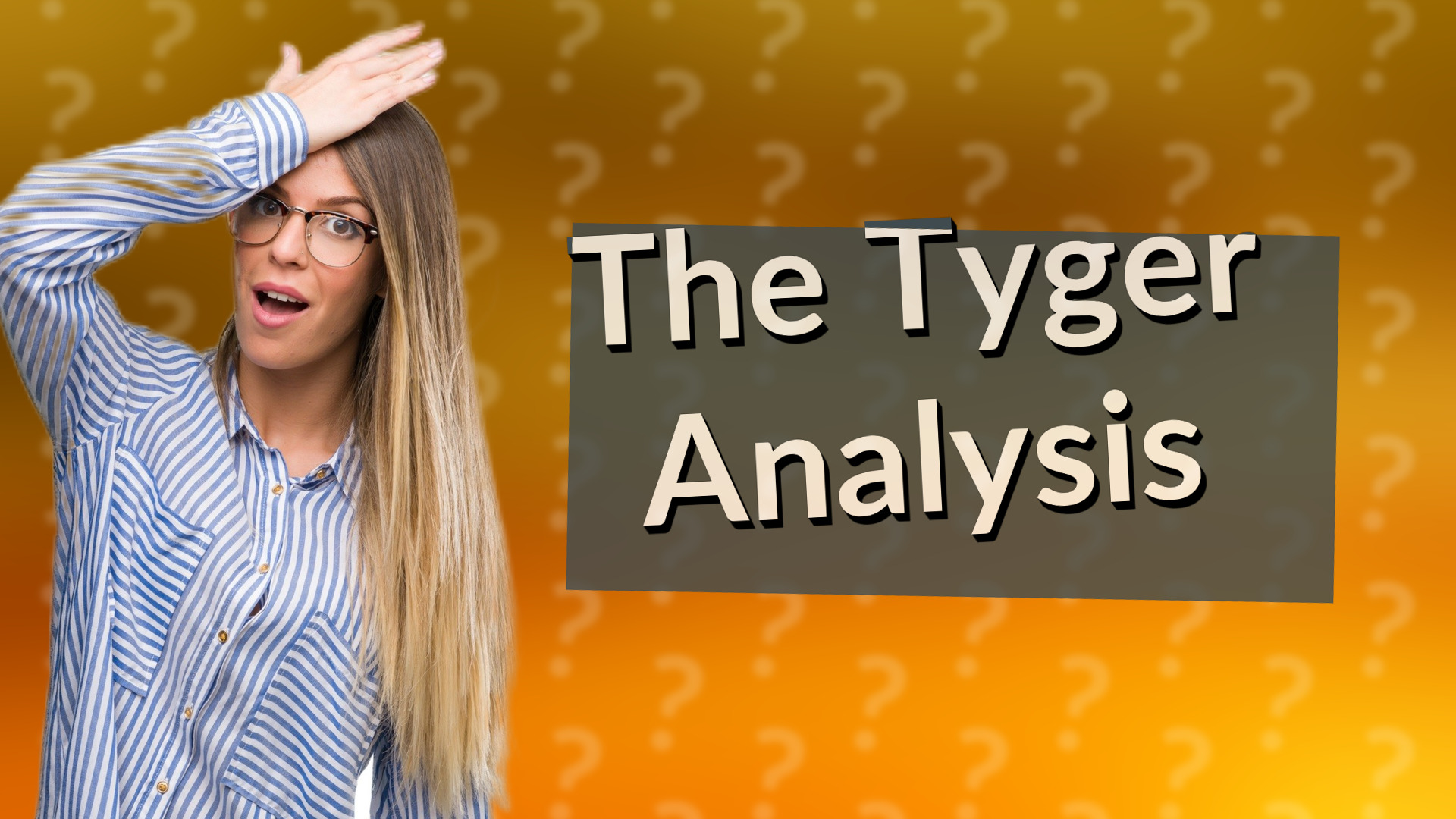The Tyger Analysis