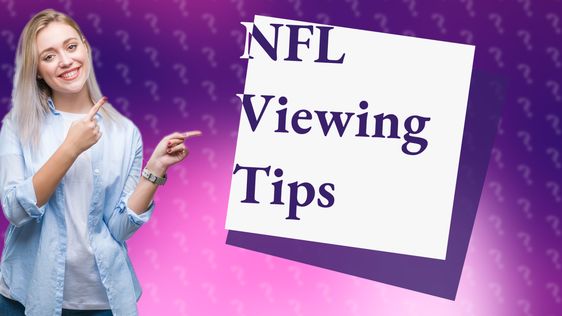 NFL Viewing Tips