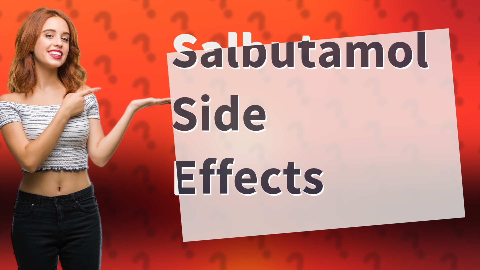 Salbutamol Side Effects
