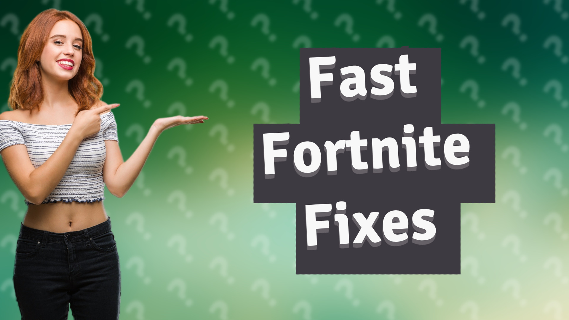 Fast Fortnite Fixes