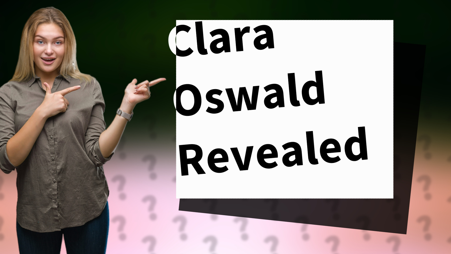 Clara Oswald Revealed