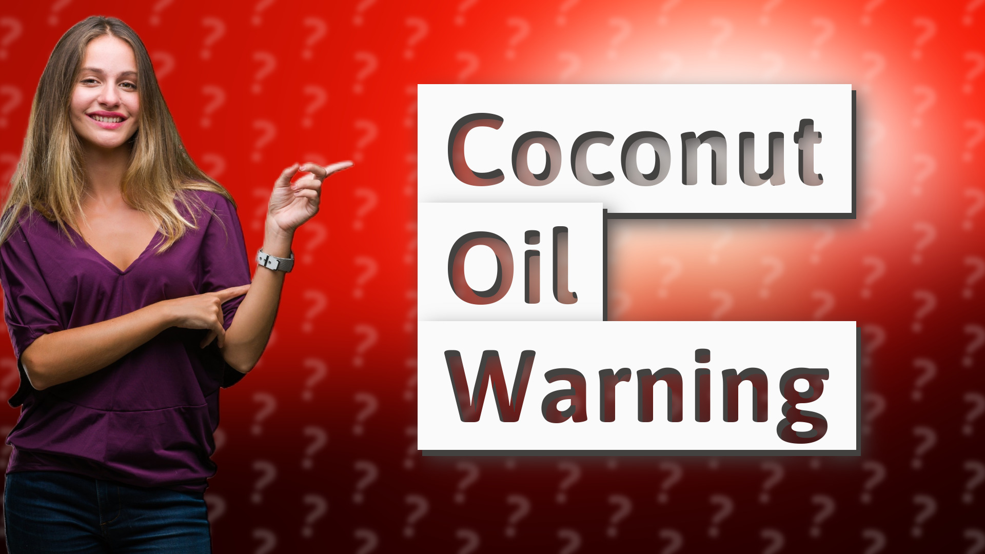 Coconut Oil Warning