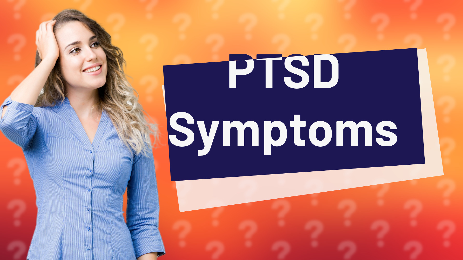 PTSD Symptoms