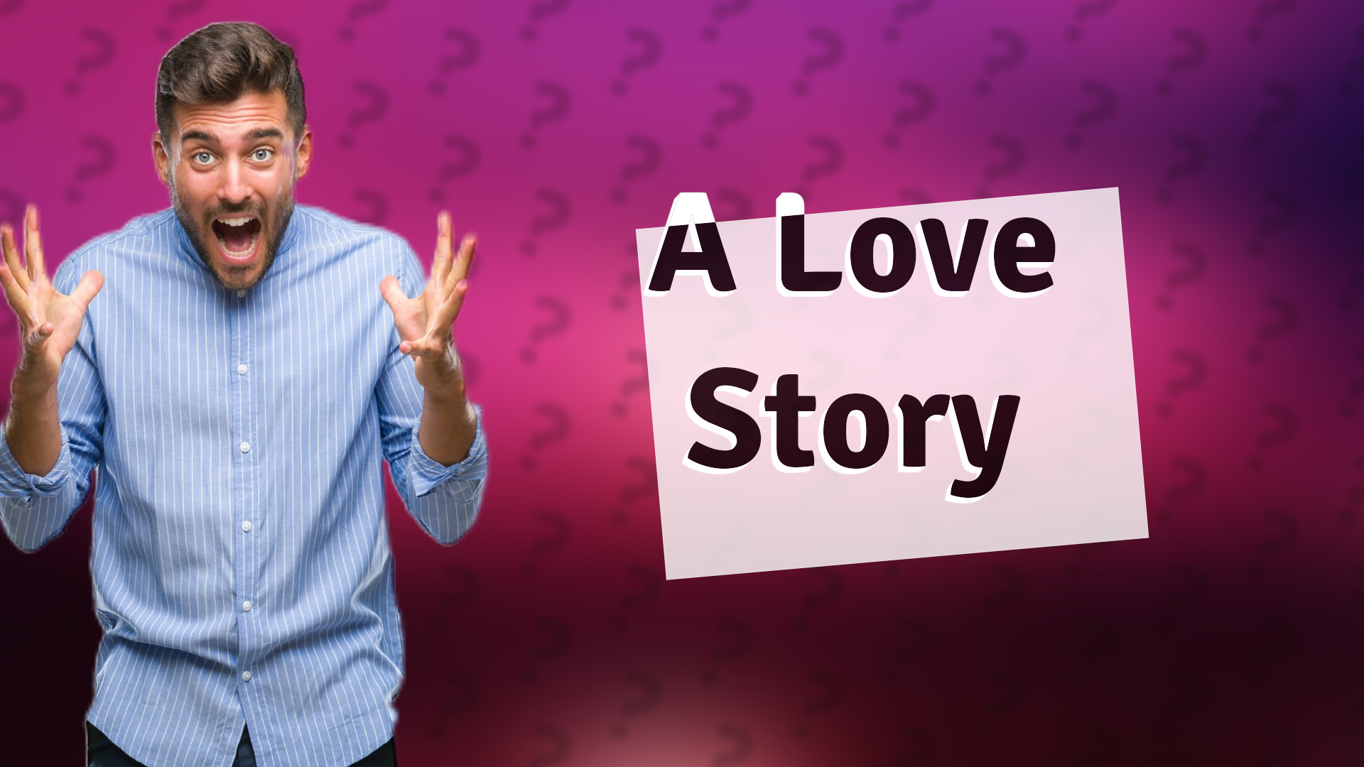 A Love Story