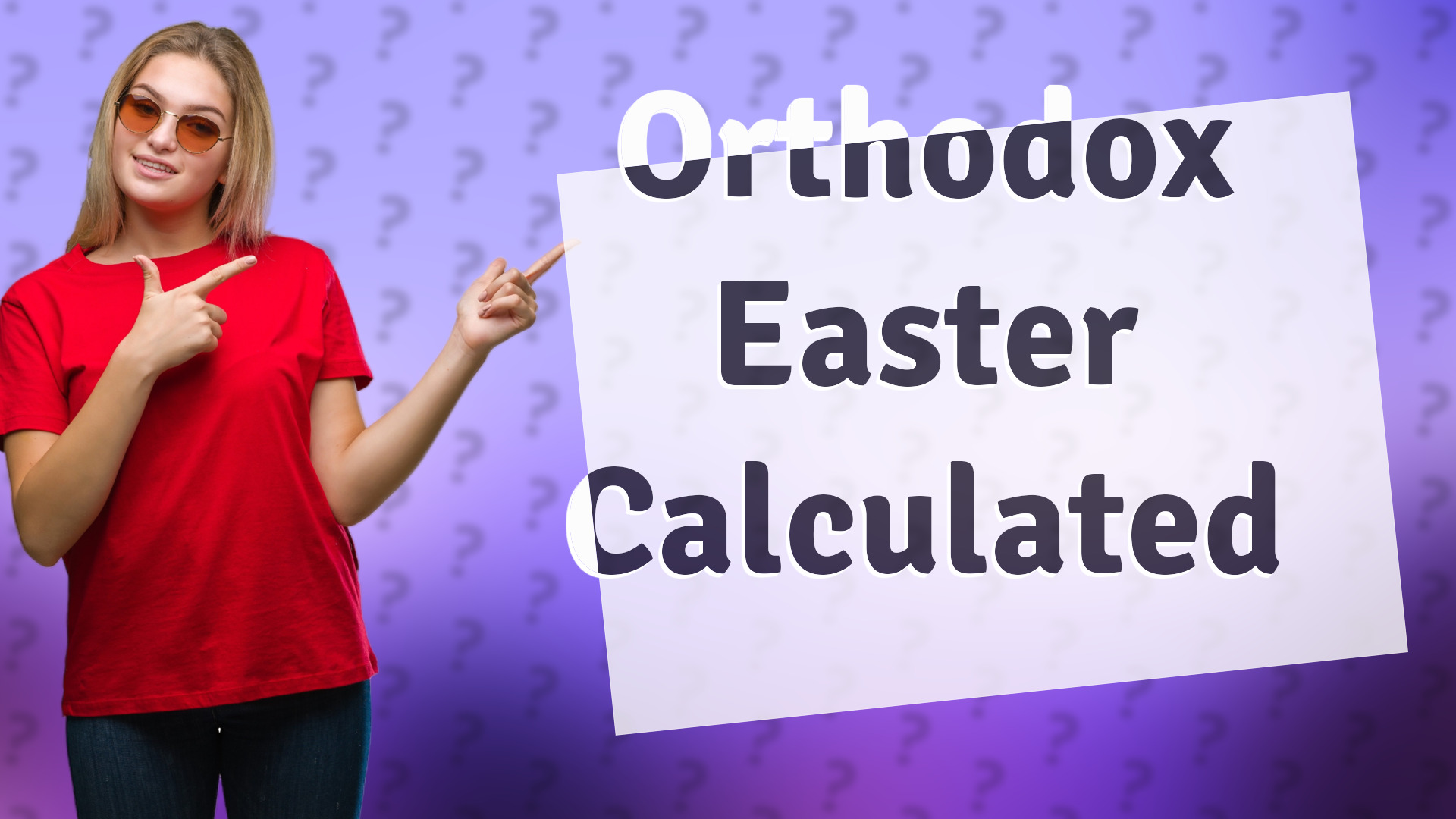 Orthodox Easter Calculated