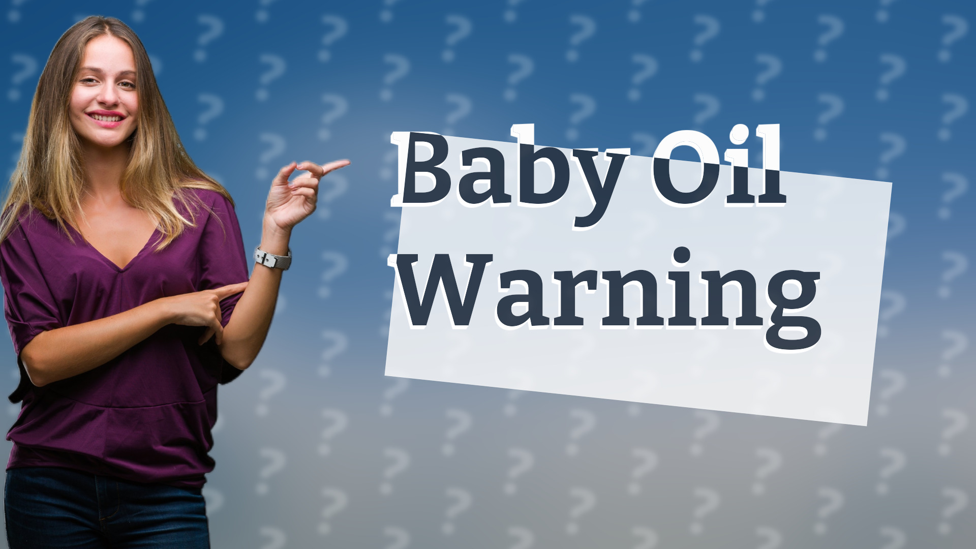 Baby Oil Warning