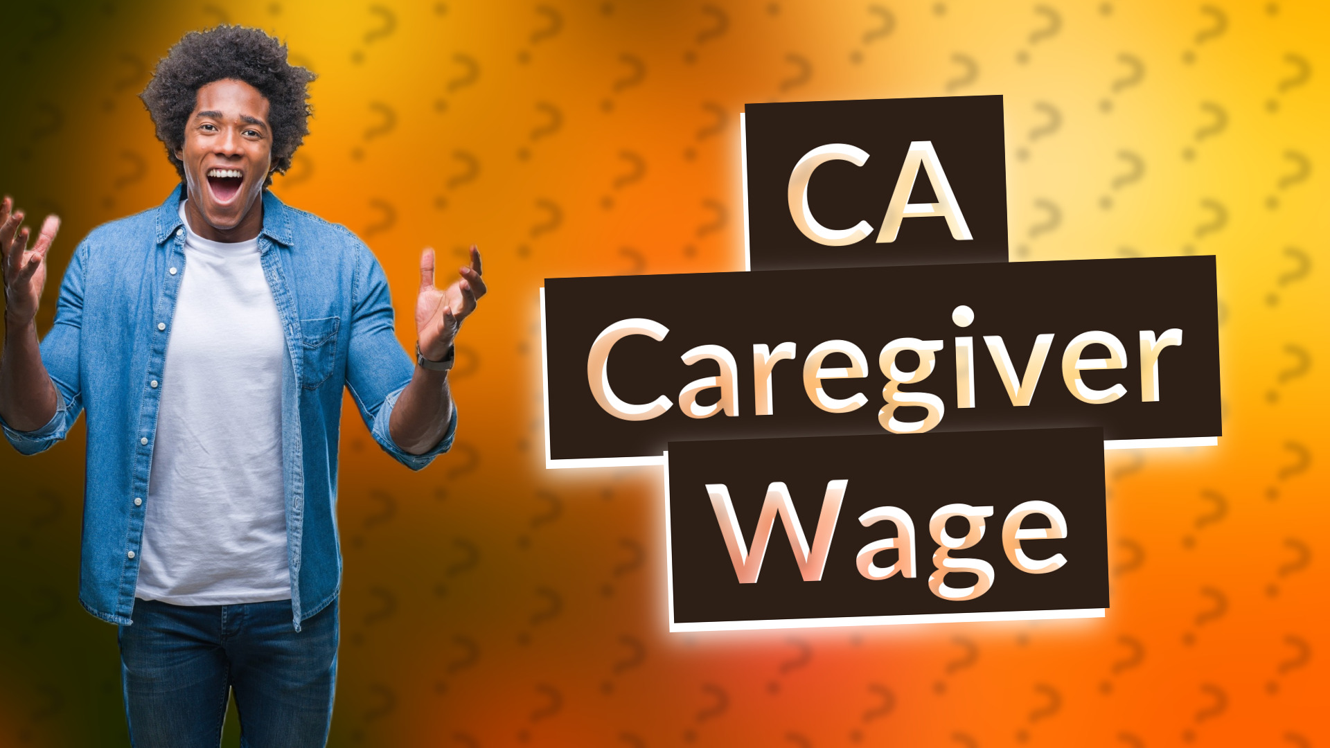 CA Caregiver Wage