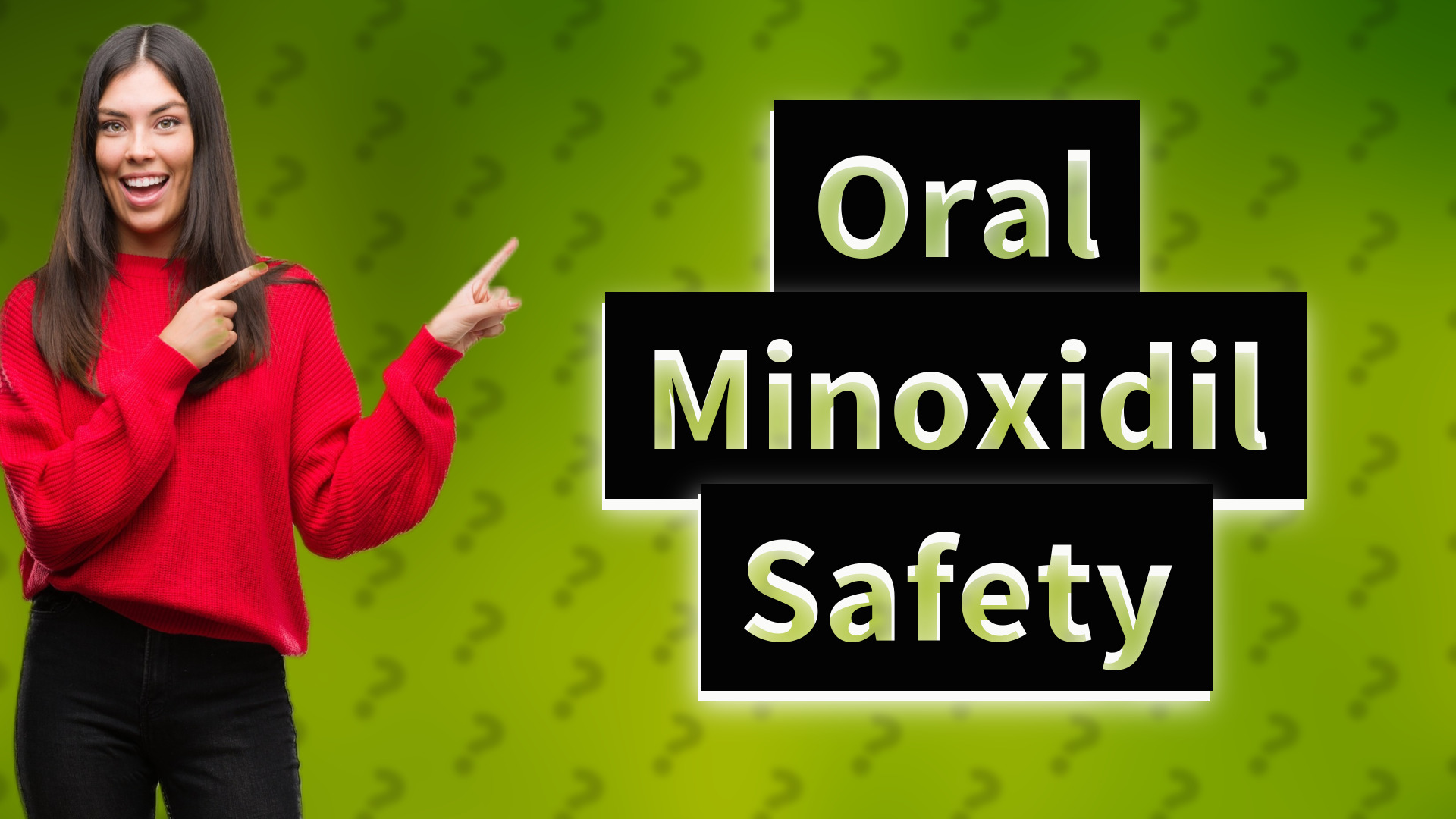 Oral Minoxidil Safety