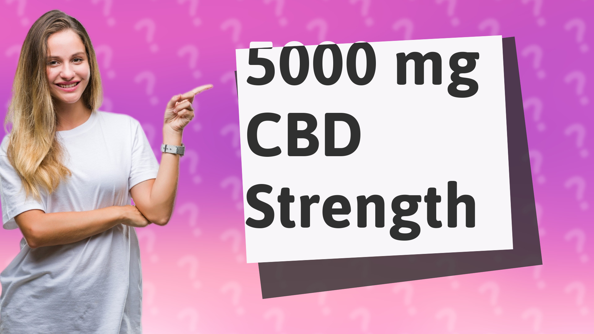 5000 mg CBD Strength