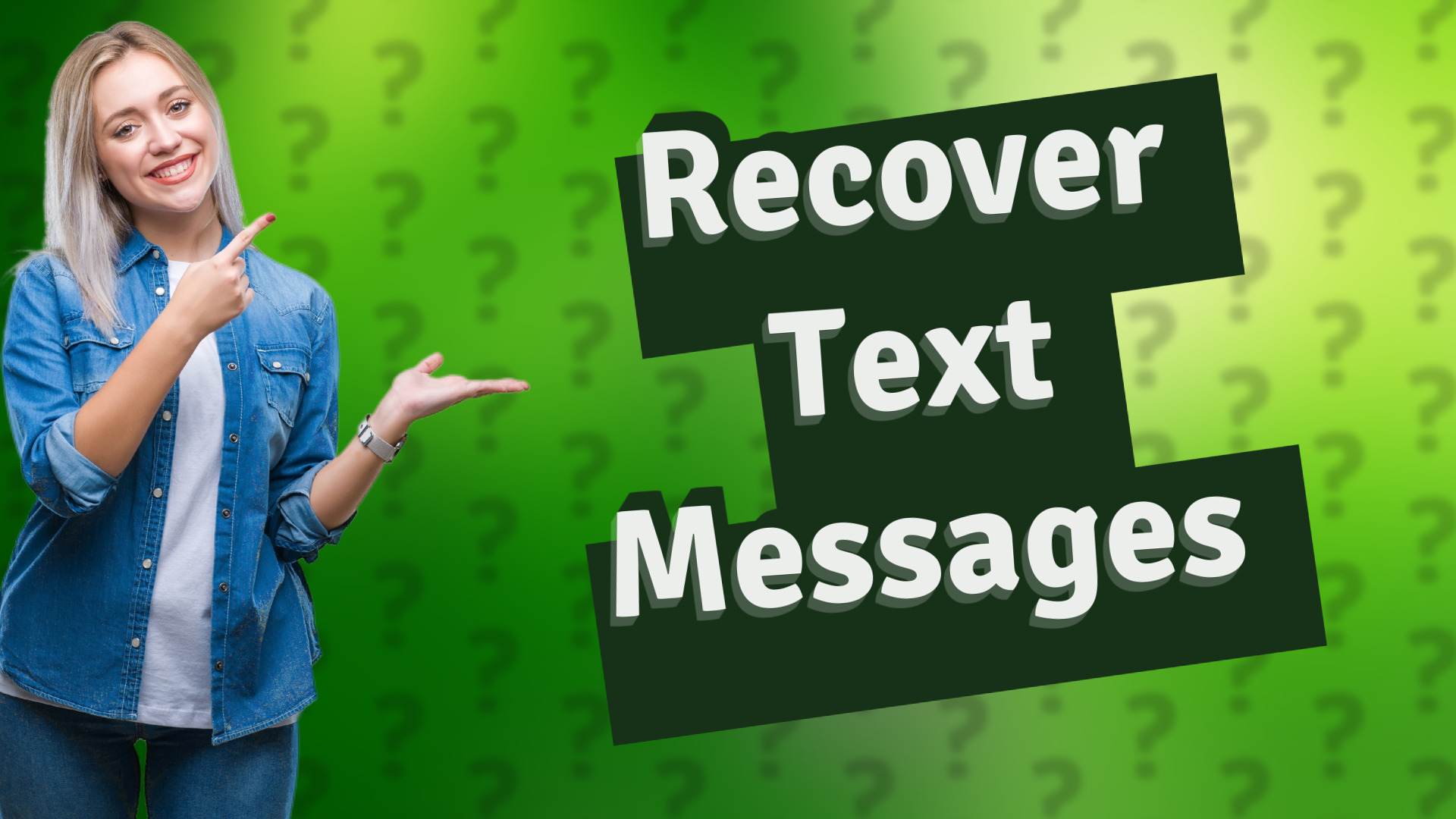 Recover Text Messages