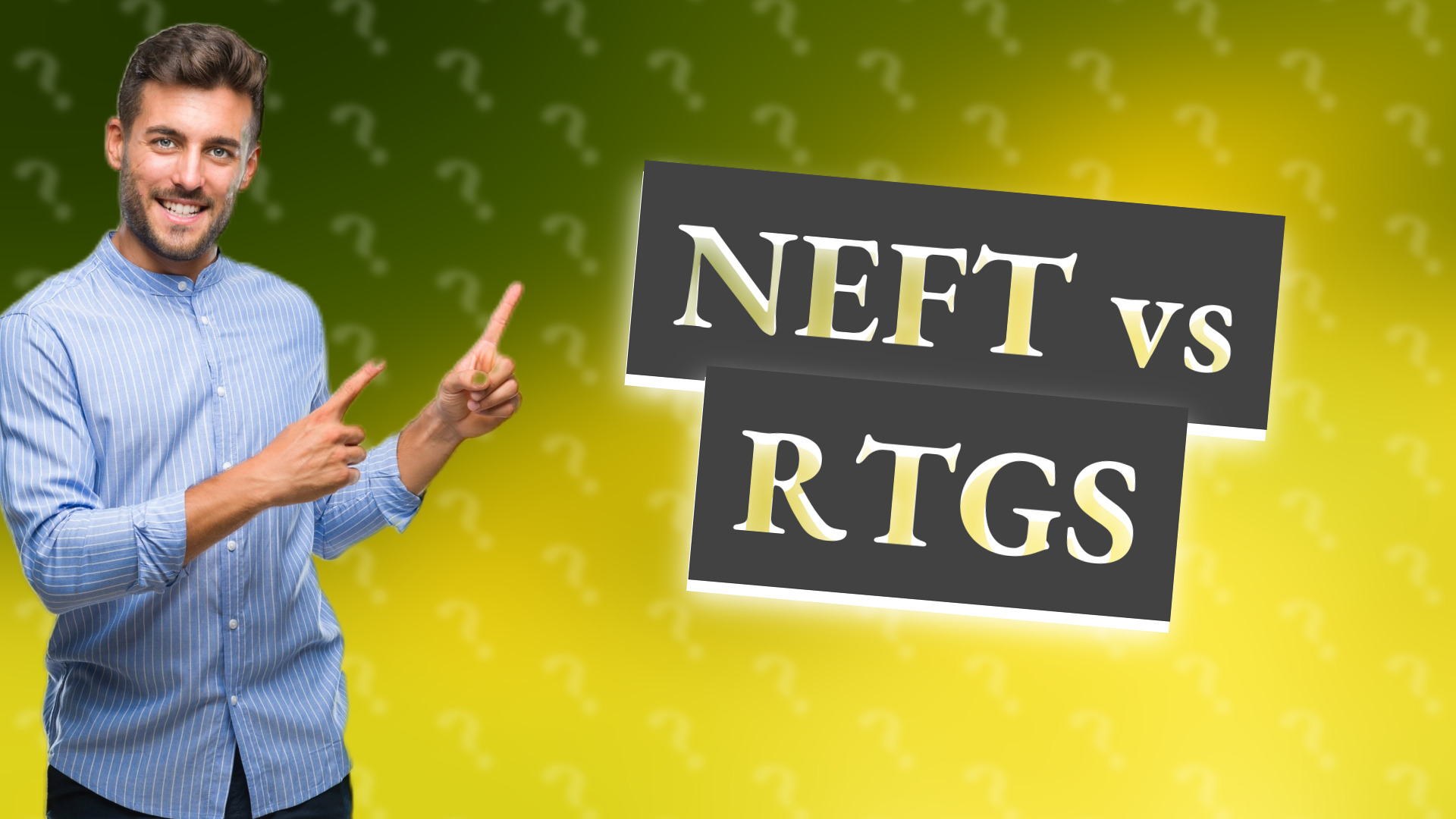 NEFT vs RTGS