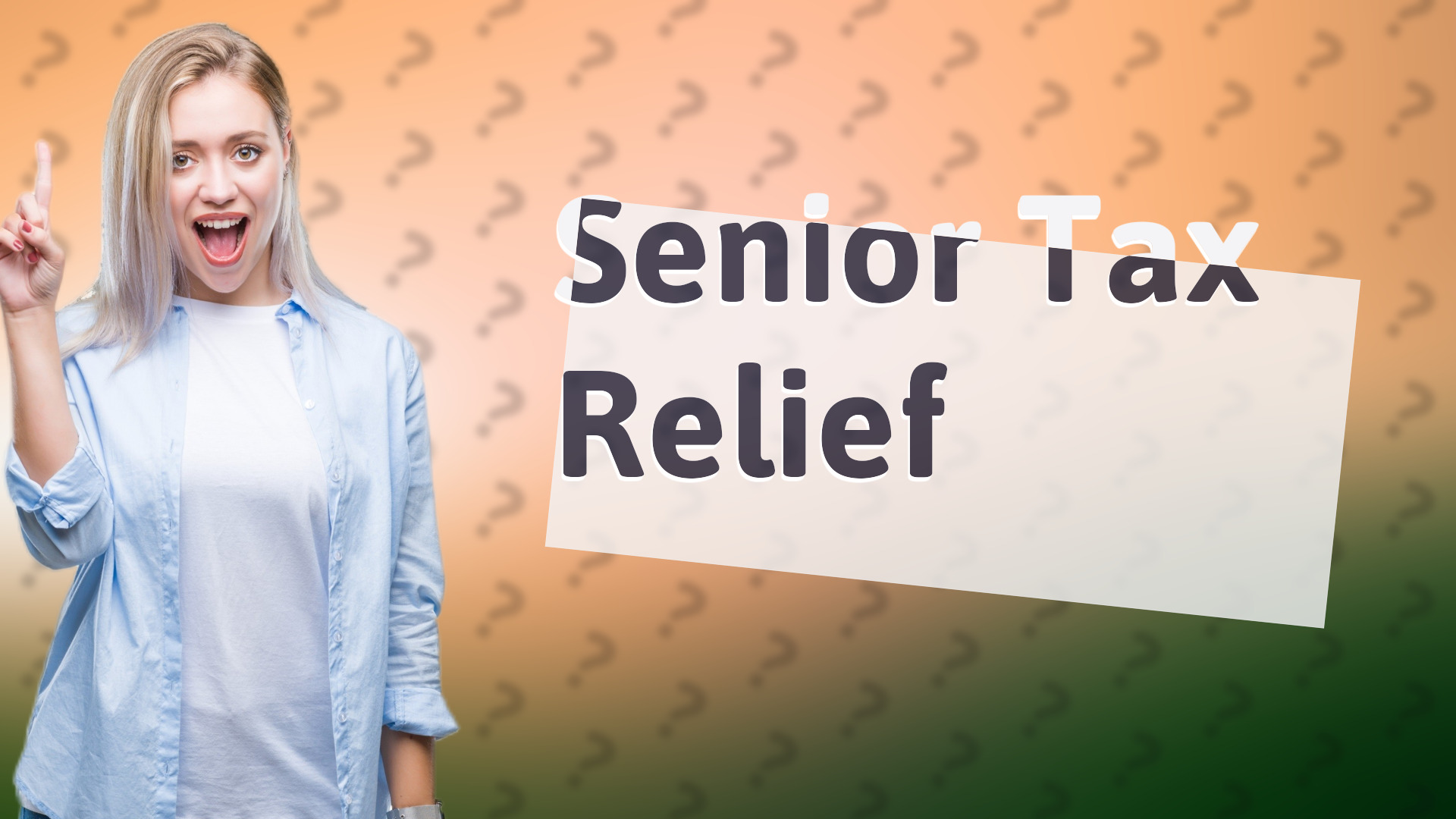 Senior Tax Relief