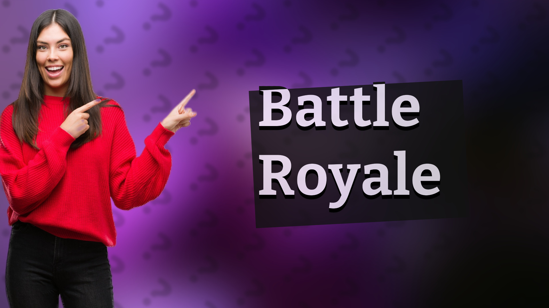 Battle Royale
