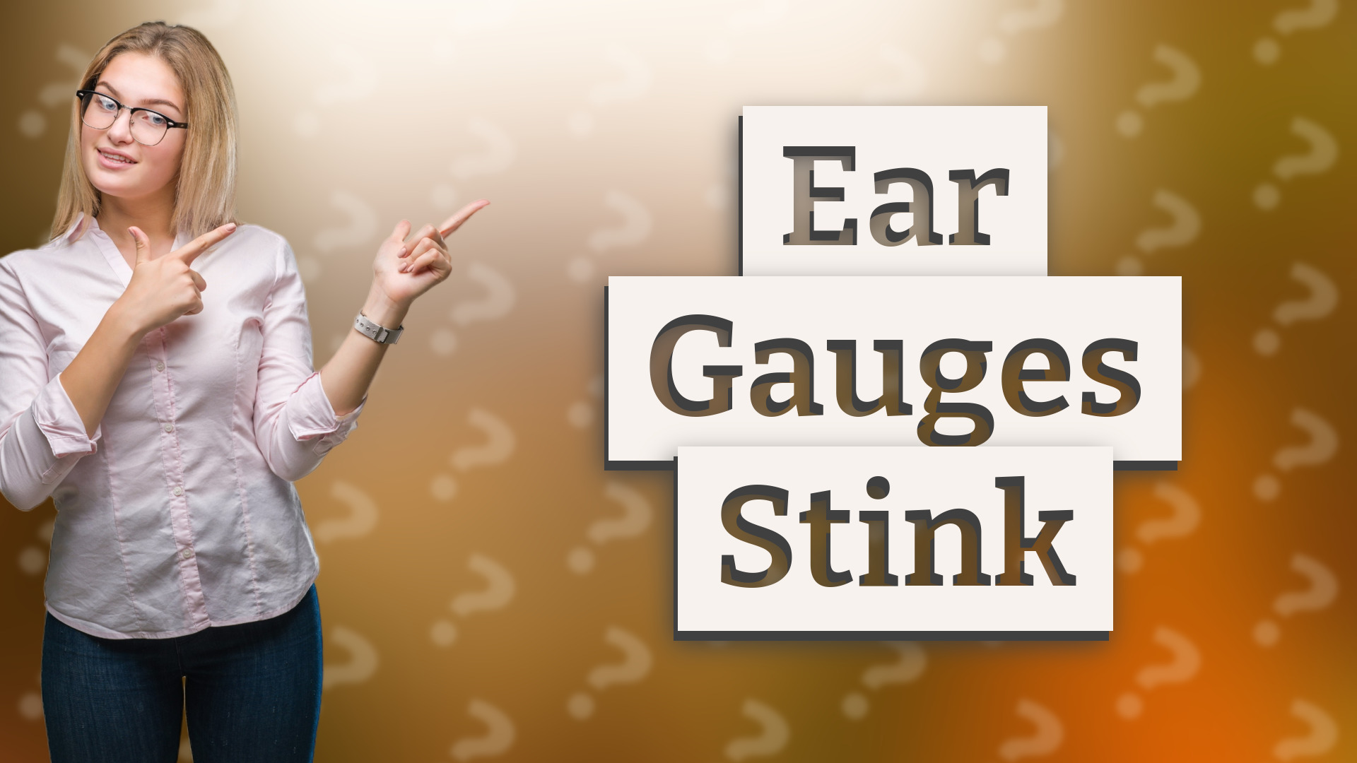 Ear Gauges Stink