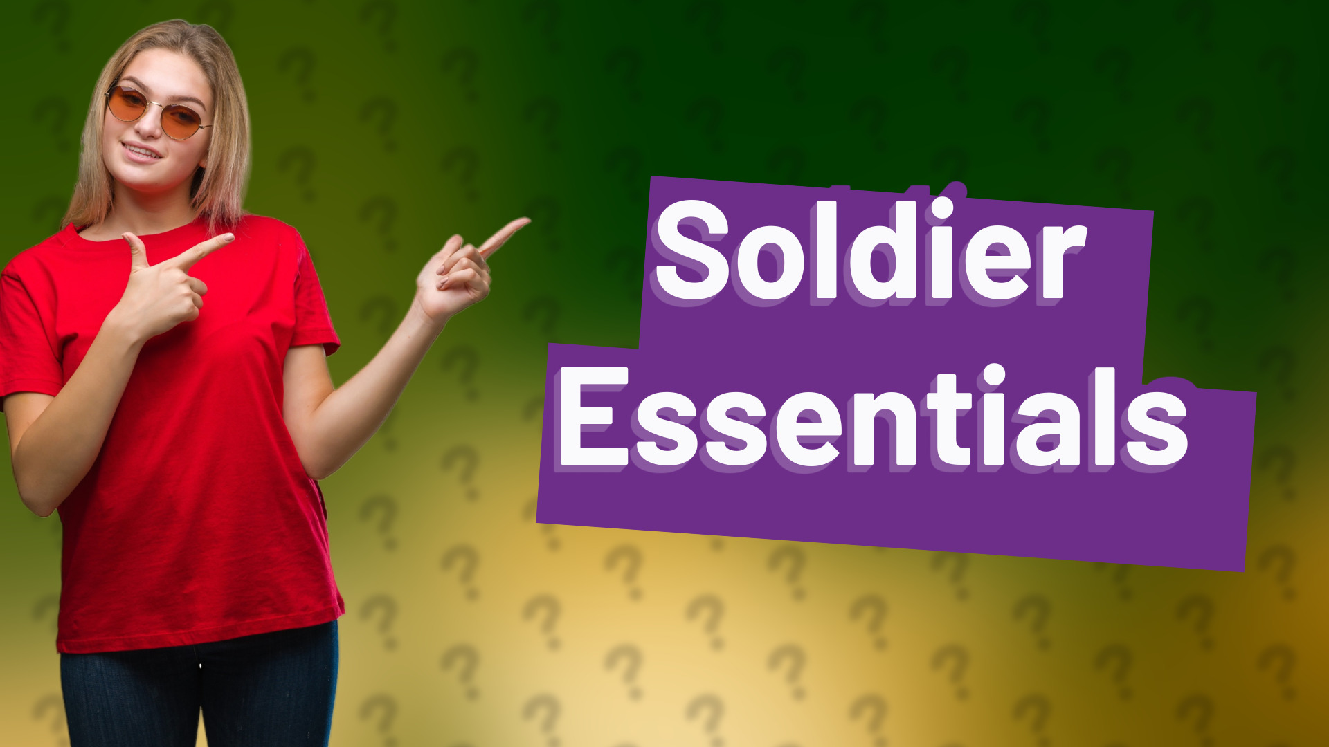Soldier Essentials